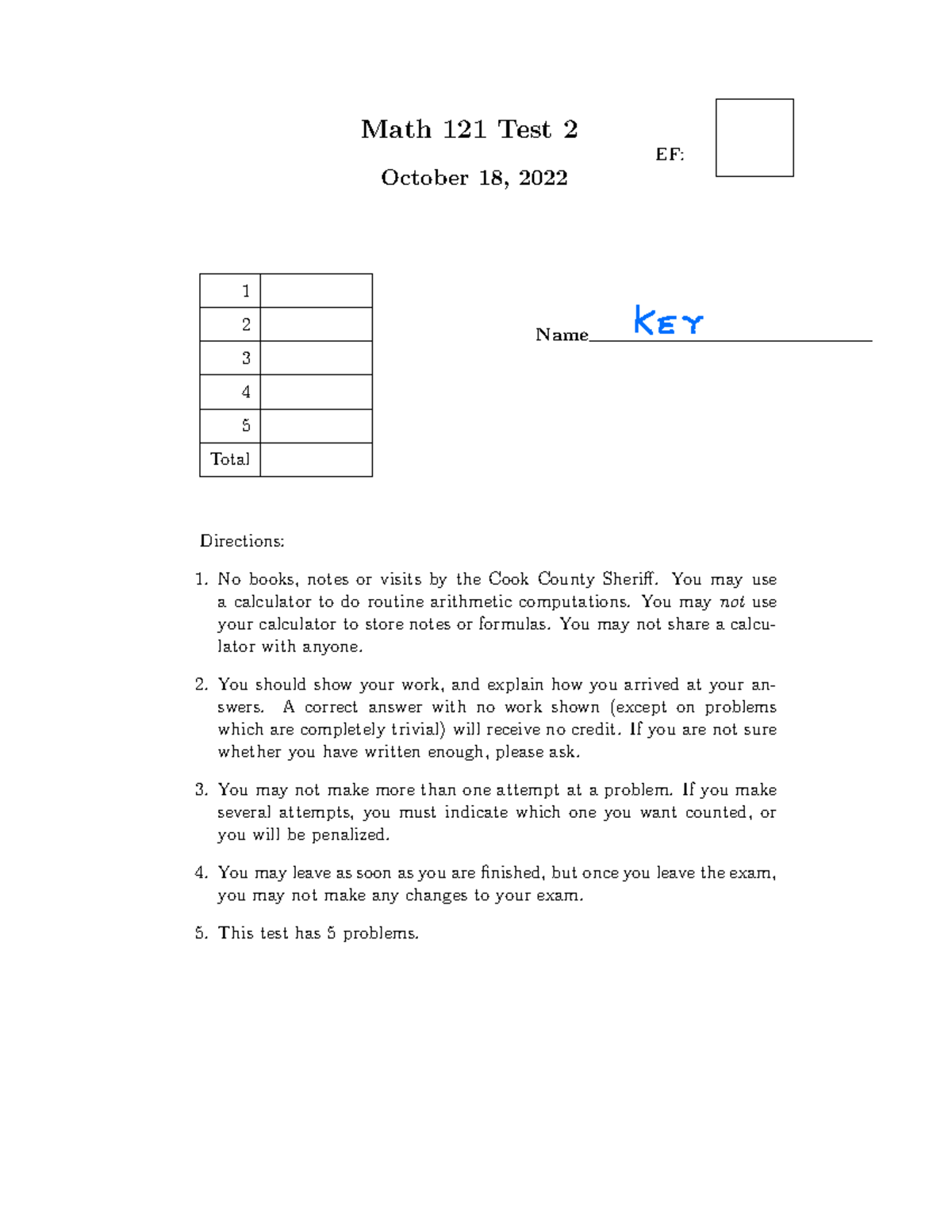 Math 121 Fall 2022 Test 2 key - Math 121 Test 2 October 18, 2022 EF ...