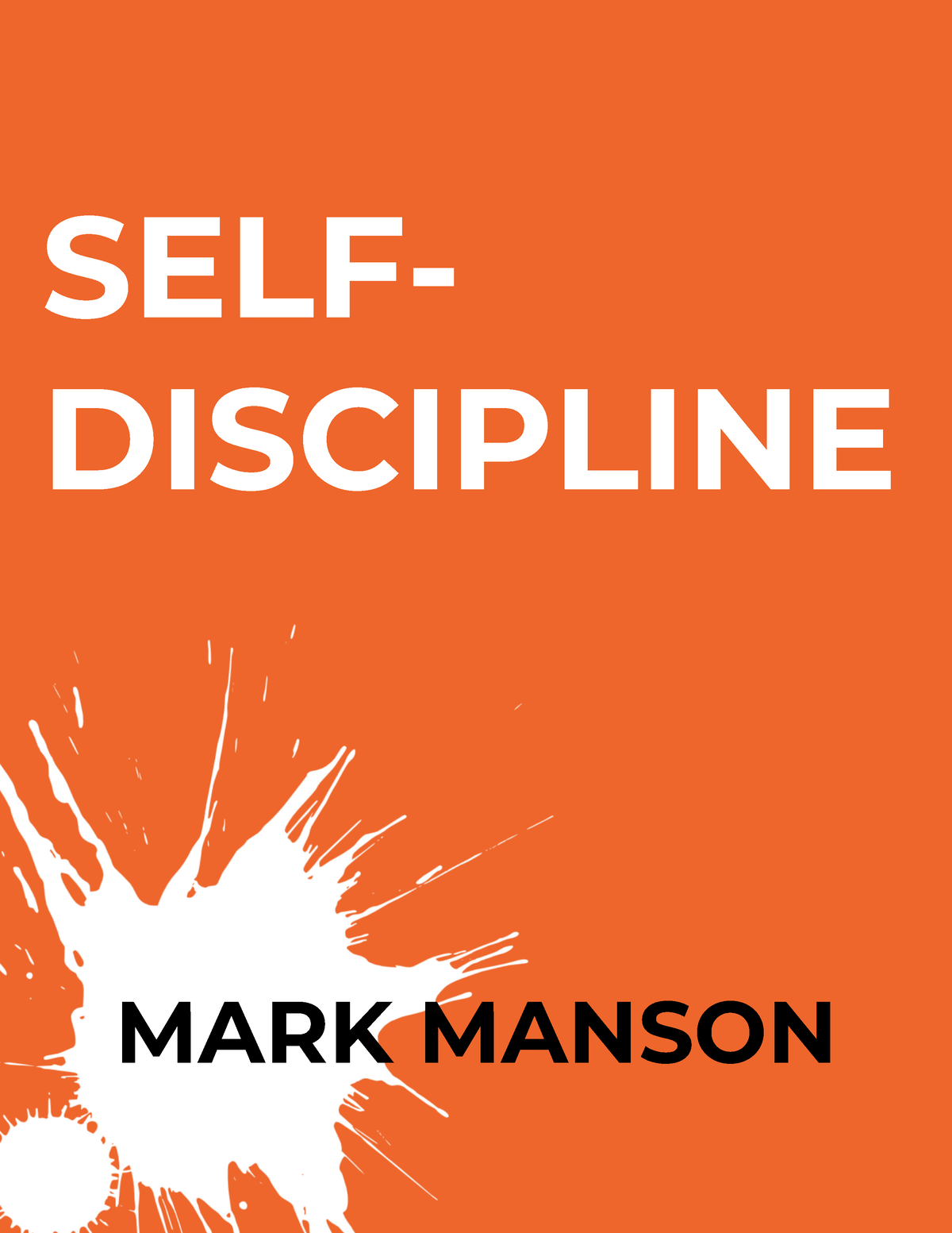 Self-Discipline - Mark Manson - SELF- DISCIPLINE MARKMANSON © 2022 If ...