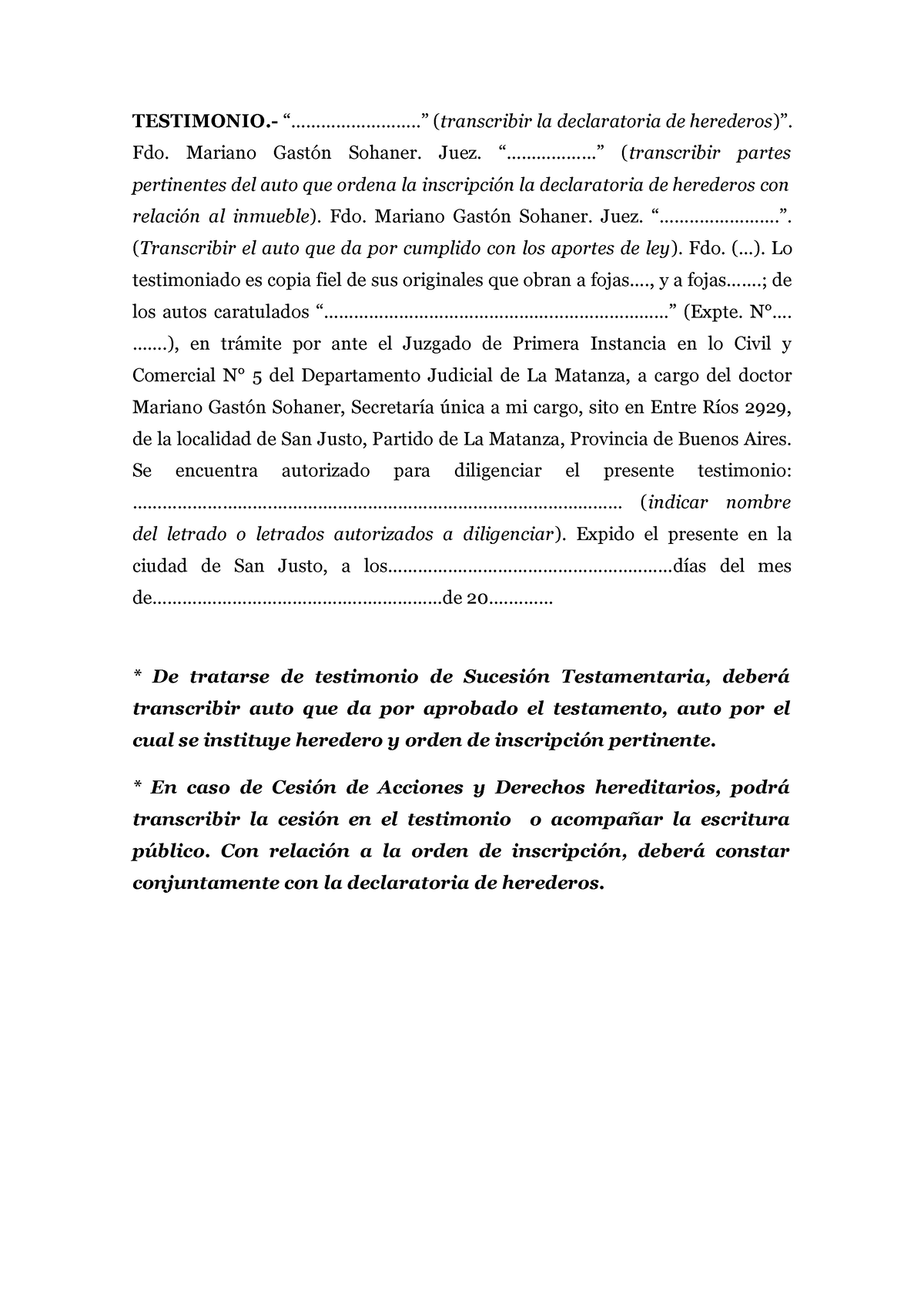 Testimonio De Inscripcion De Declaratoria De Herederos Al Registro De