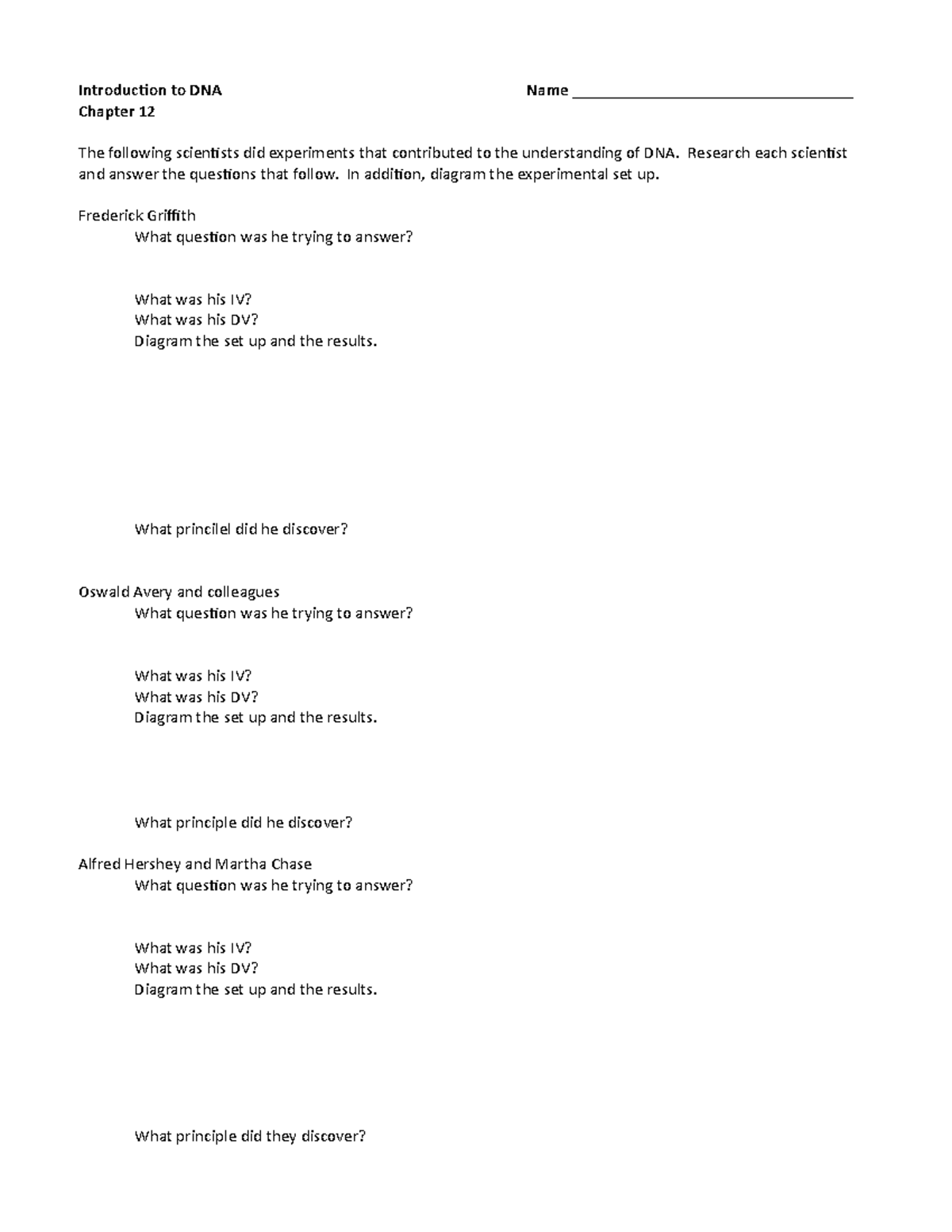 53 h BIO DNA Scientists - idk - Introduction to DNA Name