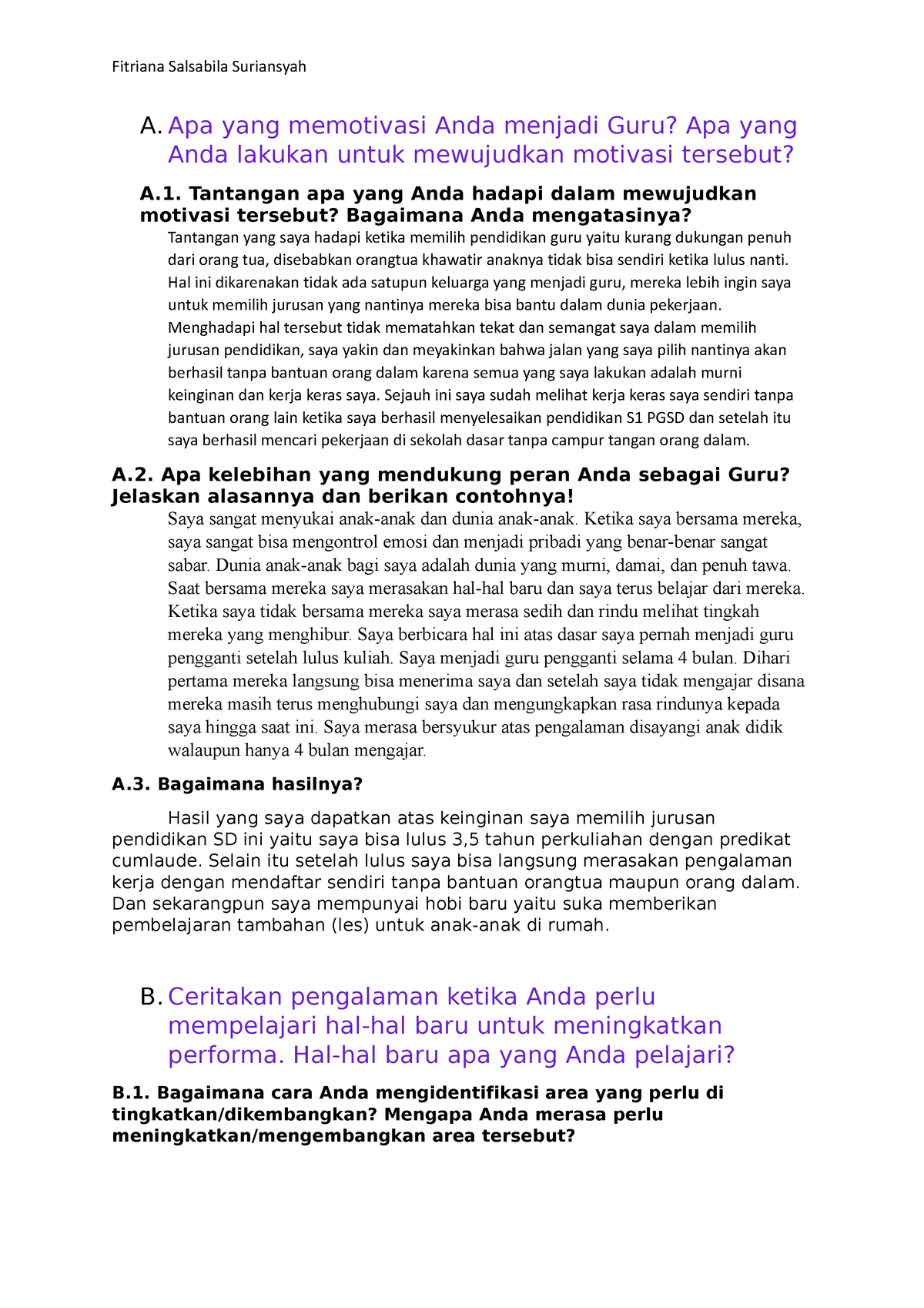 Esai PPG - Essays - A. Apa Yang Memotivasi Anda Menjadi Guru? Apa Yang ...