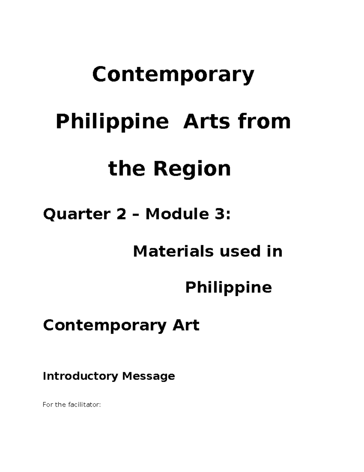 Contemporary Arts Module 3 - Contemporary Philippine Arts From The 