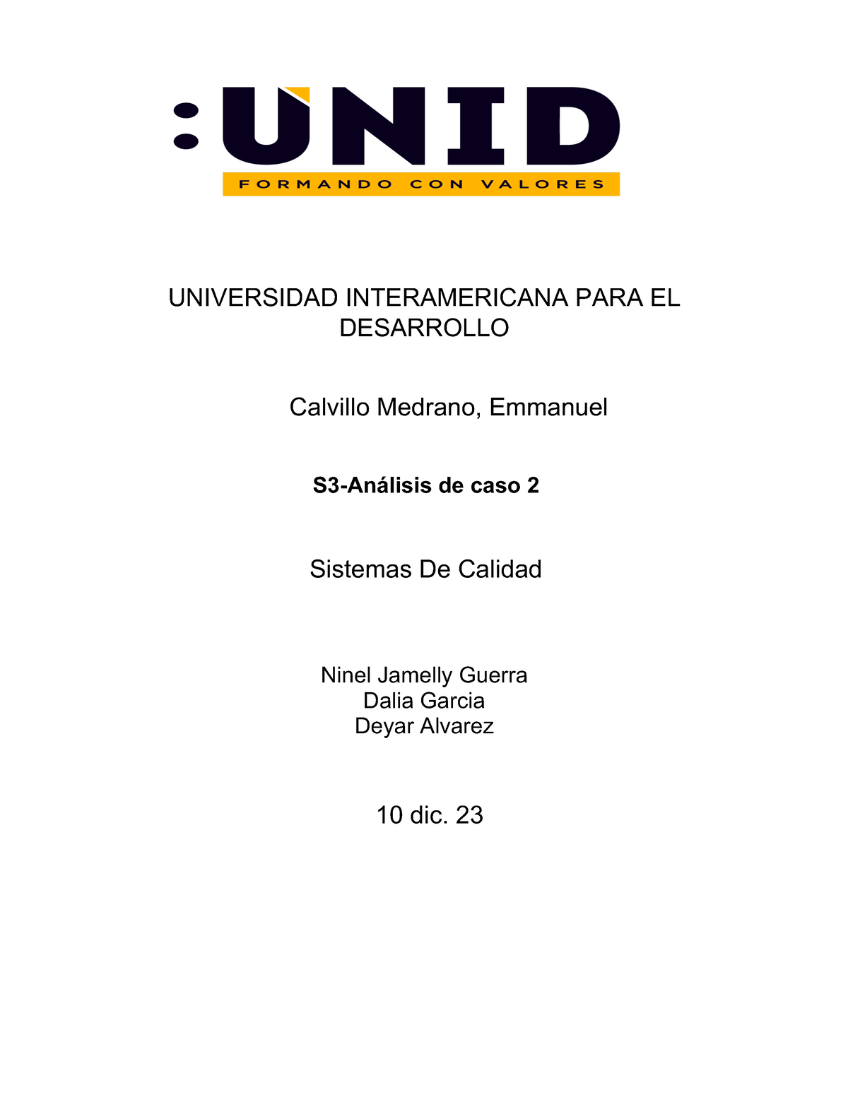 S An Lisis De Caso Sistemas De Calidadd Universidad Interamericana Para El Desarrollo