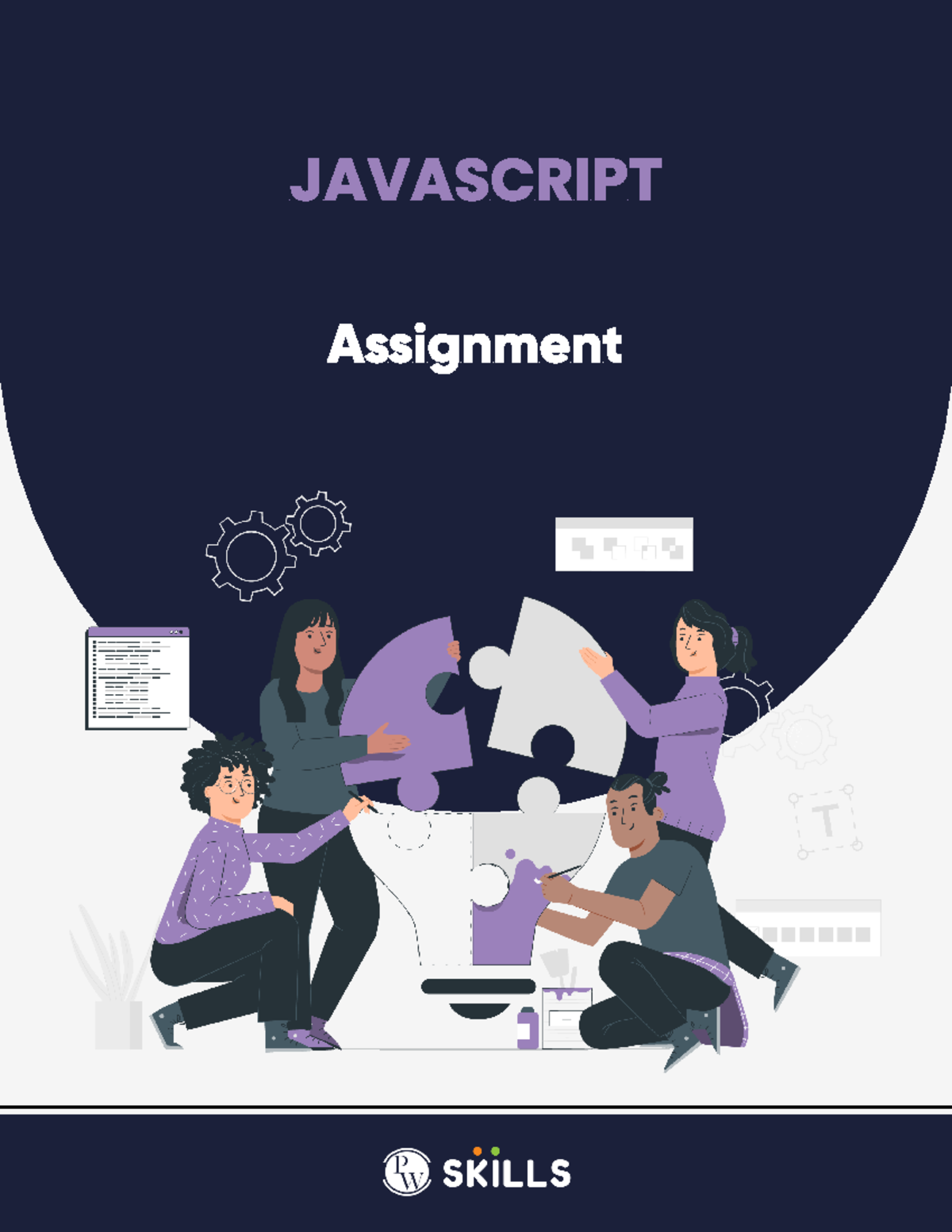Assignment Javascript - JAVASCRIPT Assignment Note: Please create a ...
