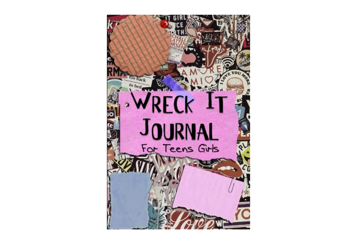 Ebook Download Wreck It Journal For Teens Girls Destroy This Journal Break And Wreck This Fun