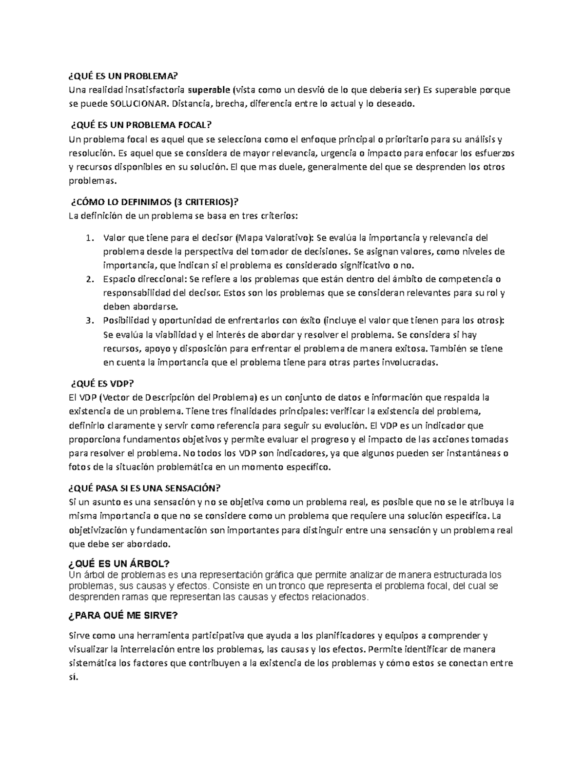 Preguntas 1 Parcial - ¿QUÉ ES UN PROBLEMA? Una realidad insatisfactoria ...
