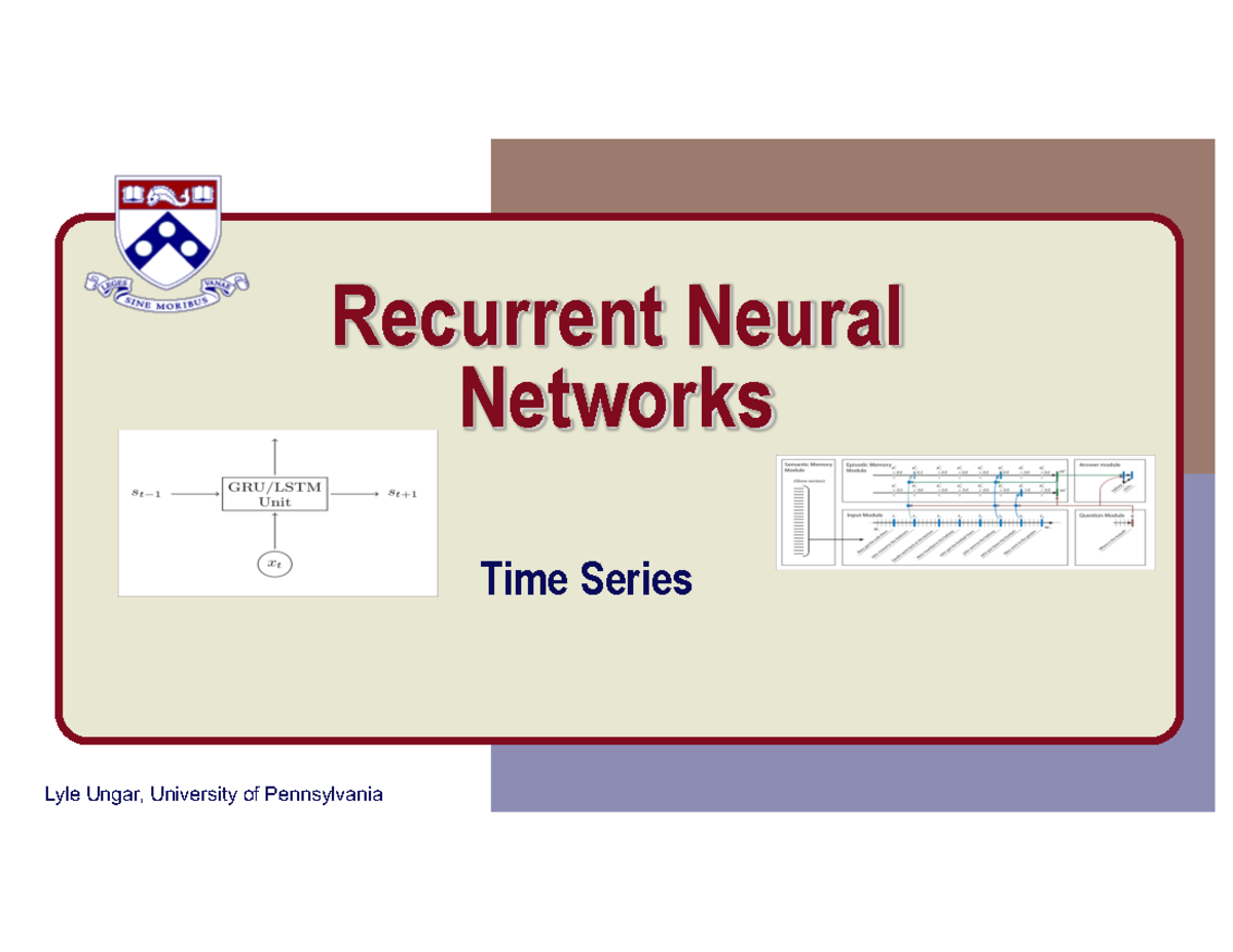 Dynamic networks - Recurrent Neural Networks Time Series Lyle Ungar ...