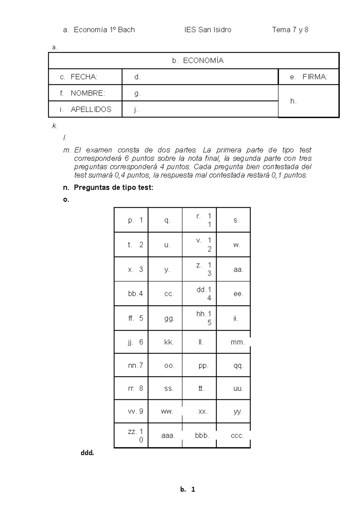 Parcial 4 Bach 1a - Apuntes - A. B. ECONOMÍA C. FECHA: D. E. FIRMA: F ...