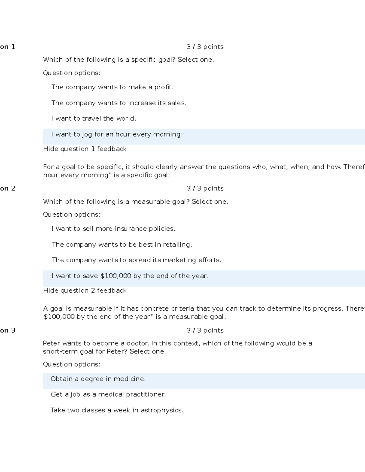 Quiz 3-3 - quiz - 3 / 3 points Which of the following is a specific ...