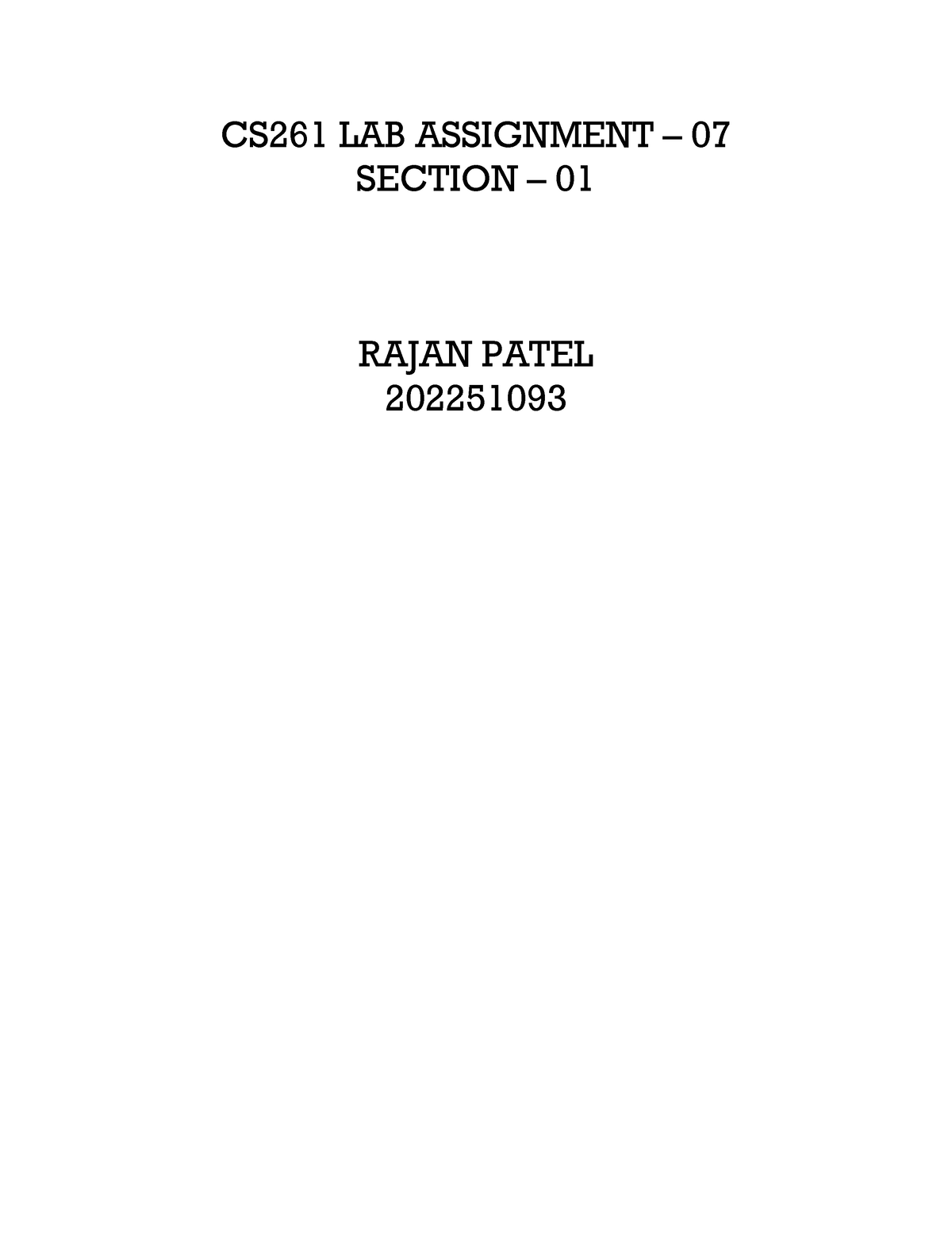 OODP 202251093 - CS261 LAB ASSIGNMENT – 07 SECTION – 01 RAJAN PATEL ...