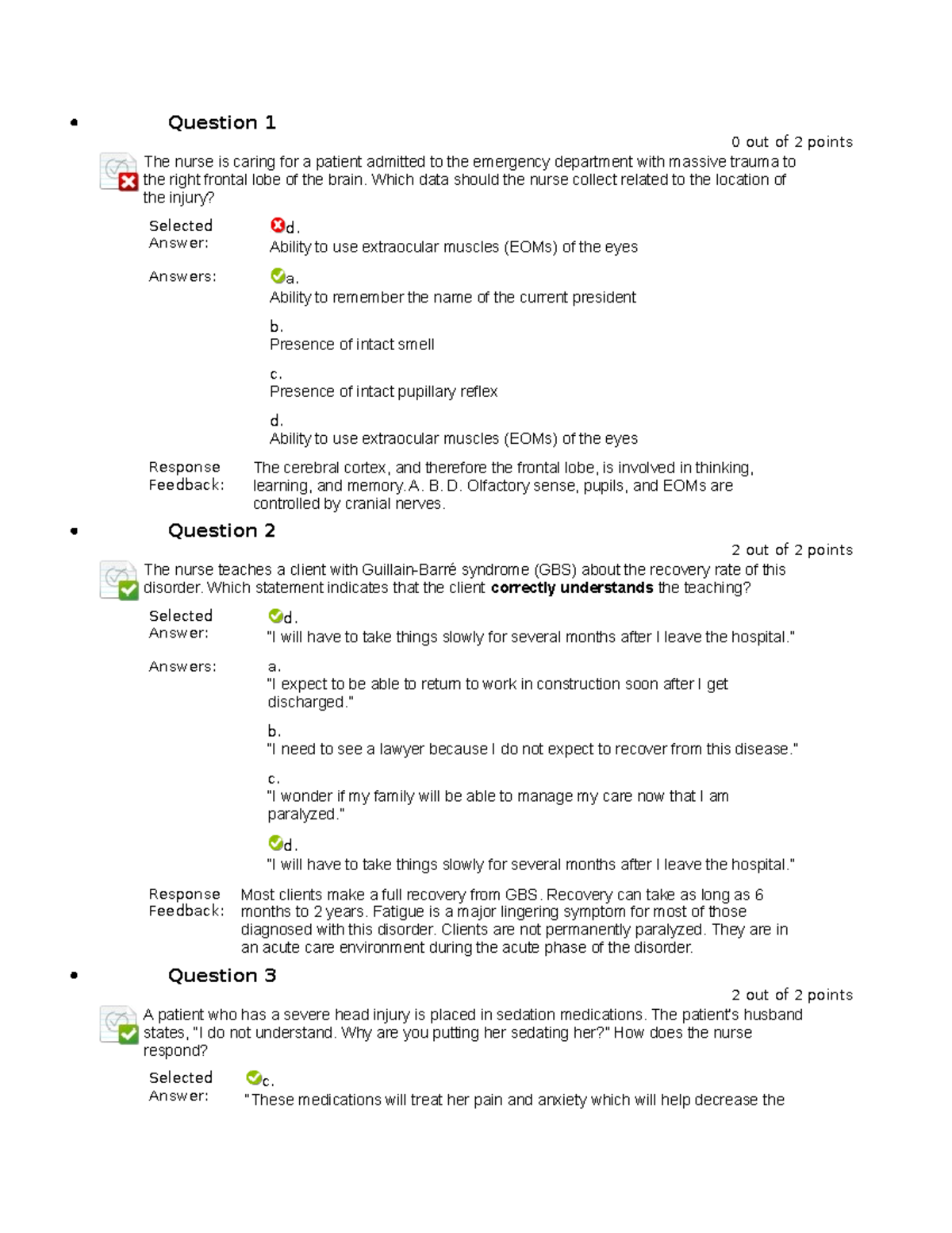 Exam41 Nursing Question 1 0 out of 2 points The nurse is caring