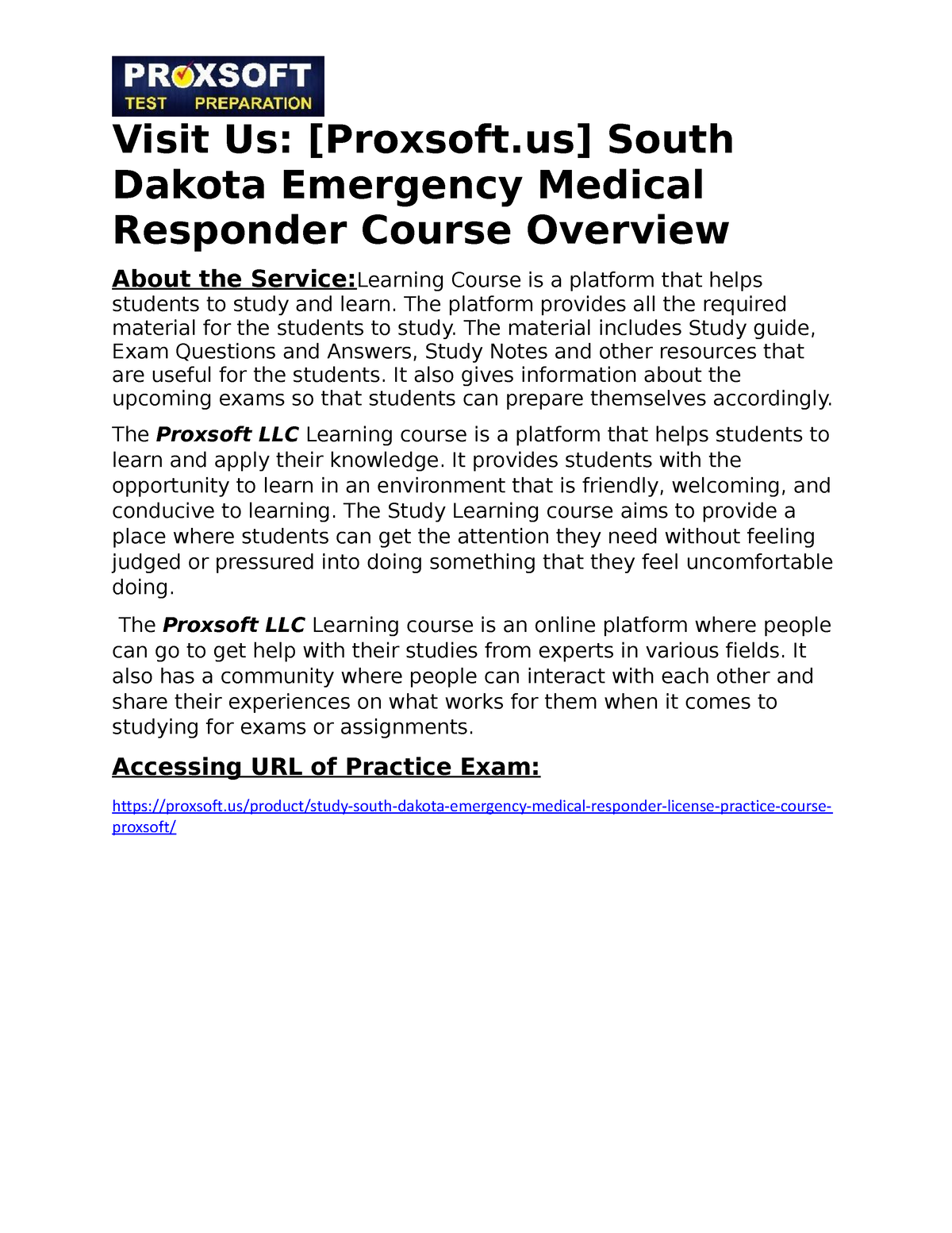 South Dakota Emergency Medical Responder Practice Course Visit Us