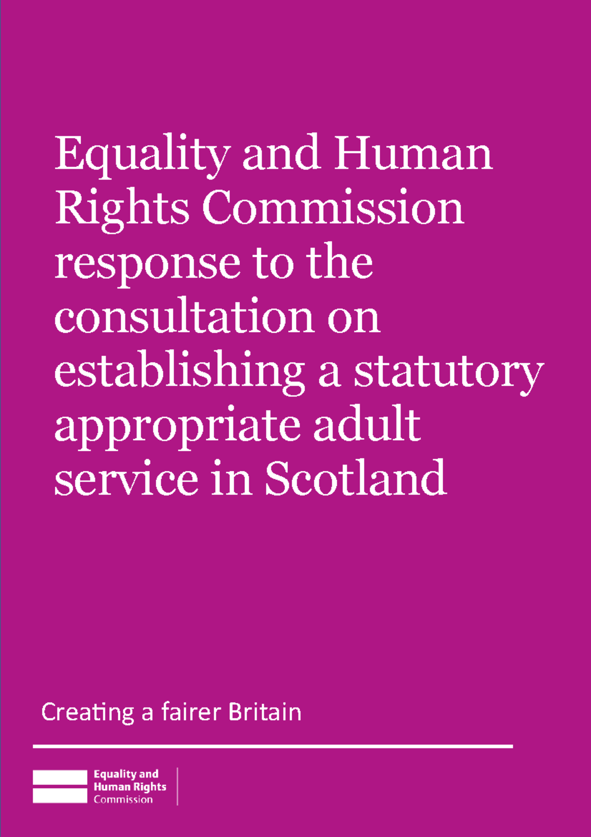 Appropriate adults june 2018 final - Creating a fairer Britain Equality ...
