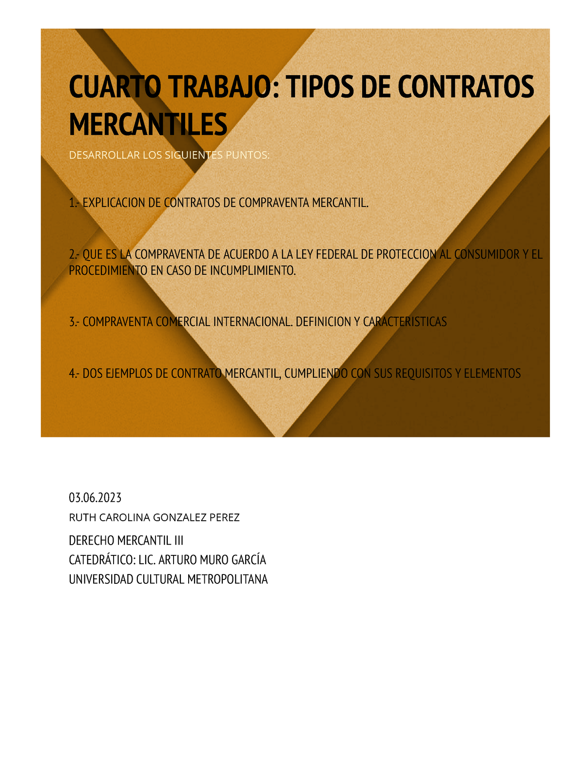 Cuarto Trabajo Mercantil III Tipos DE Contratos Mercantiles - CUARTO ...