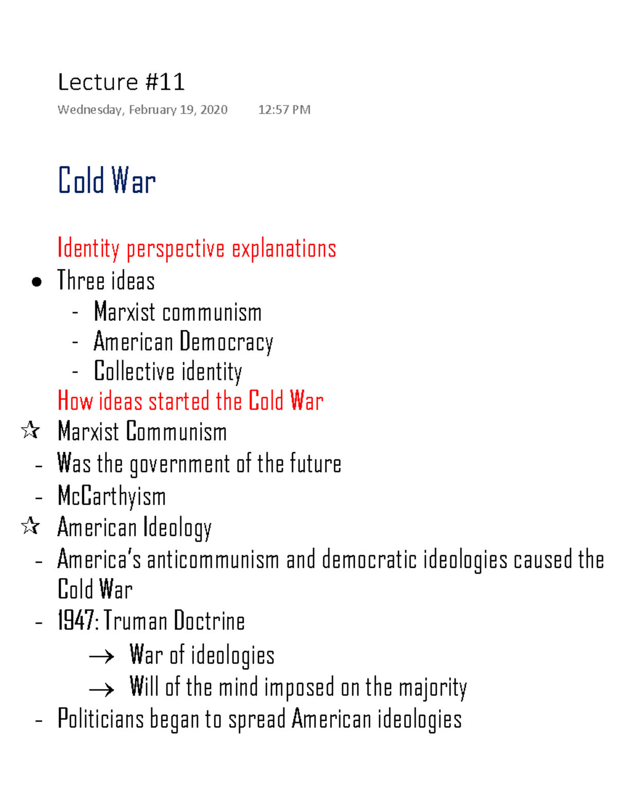 Lecture 11 POLS 250 Notes Cold War Identity perspective