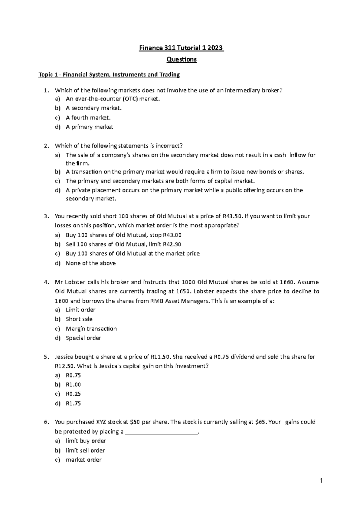 Finance 311 Tutorial 1 Questions 2023 Finance 311 Tutorial 1 2023 Questions Topic 1