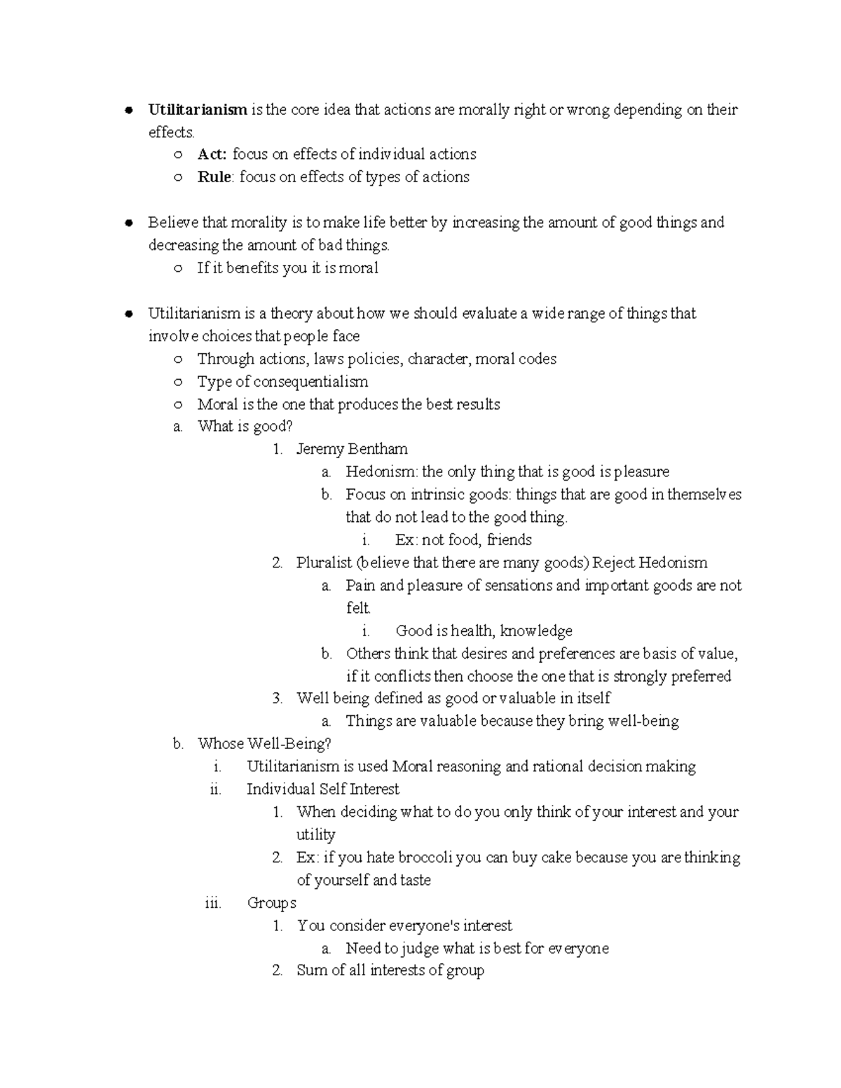 Act and Rule Utilitarianism - Utilitarianism is the core idea that ...