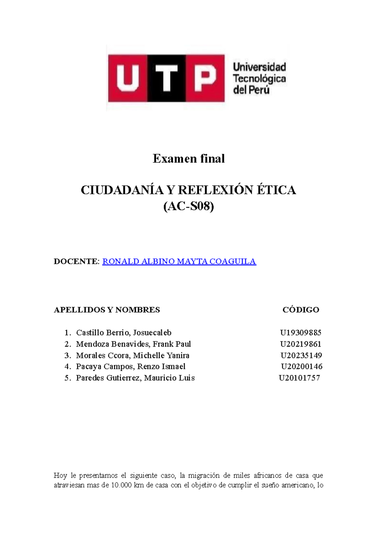 Examen Final - Examen Final CIUDADANÍA Y REFLEXIÓN ÉTICA (AC-S08 ...