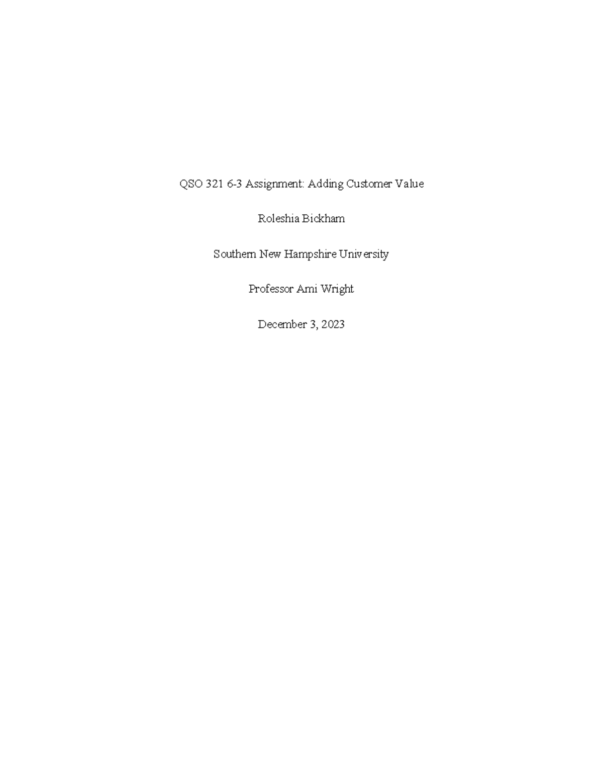 QSO 321 Module Six Assignment - QSO 321 6-3 Assignment: Adding Customer ...