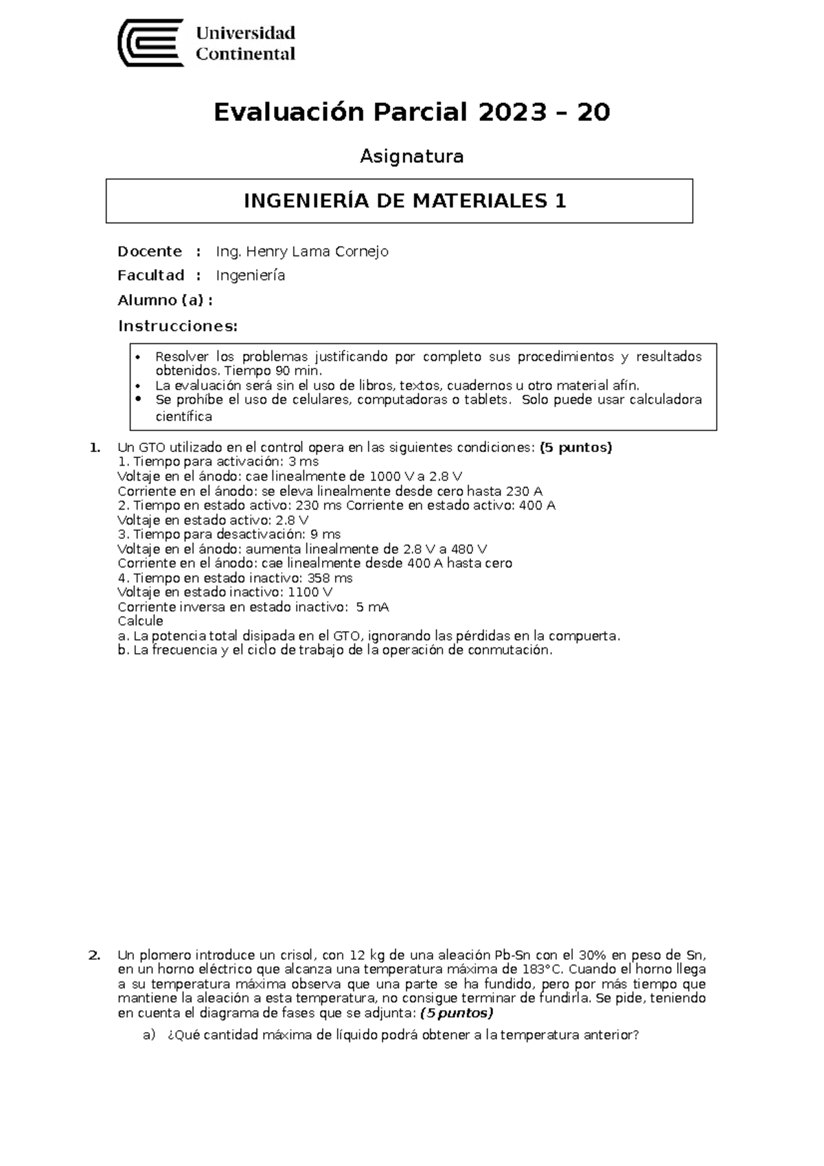 Evaluacion Parcial Ingenieria DE Materiales 1 2023 20 - Evaluación ...