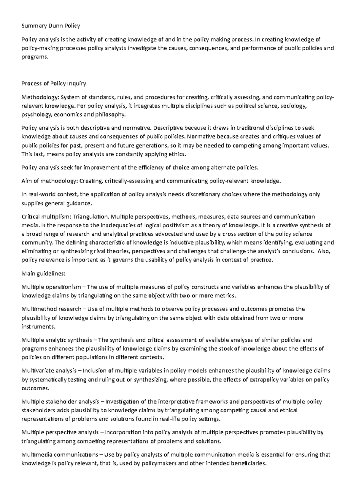 Summary Dunn Policy Summary Dunn Policy Policy analysis is the