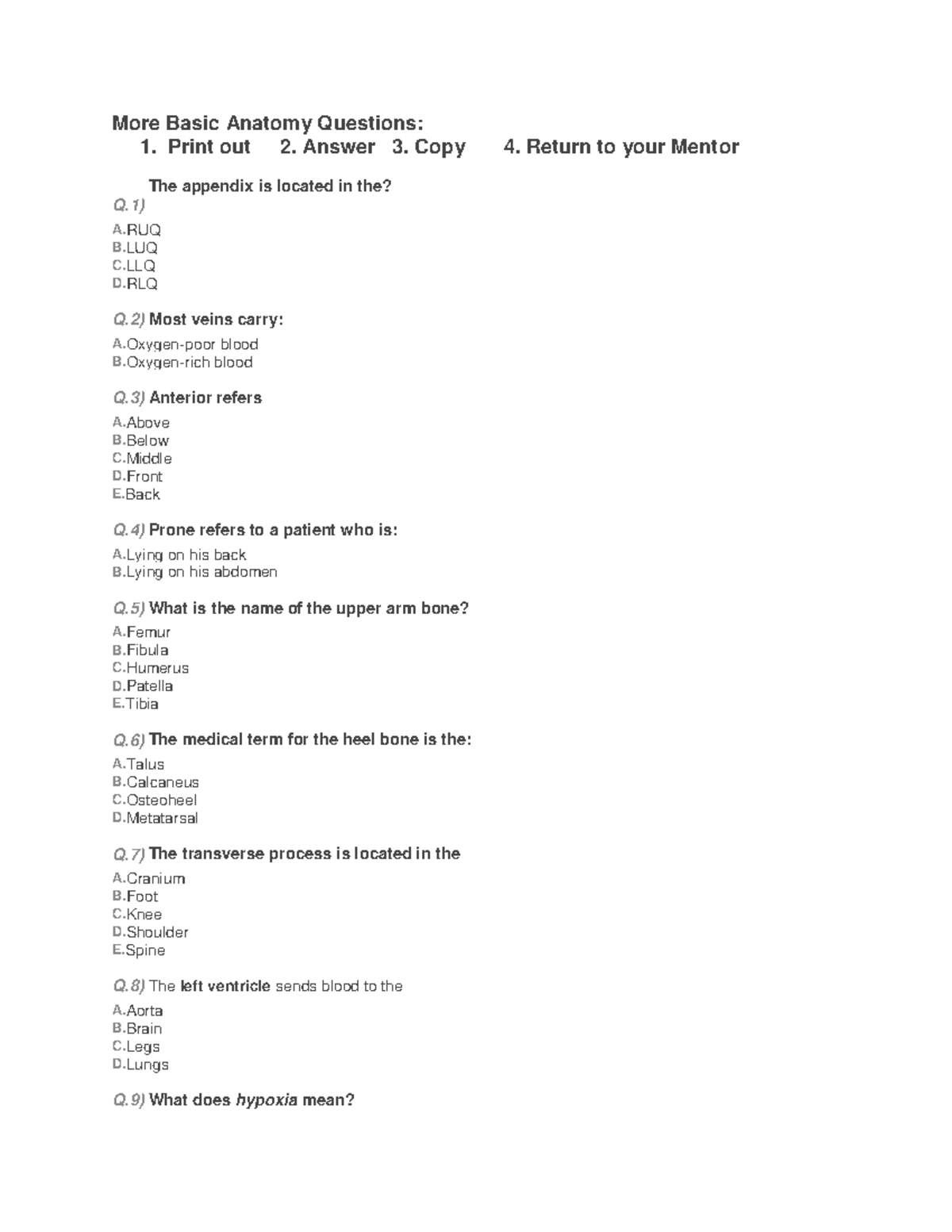 Exam September 2015, questions - More Basic Anatomy Questions: 1. Print ...