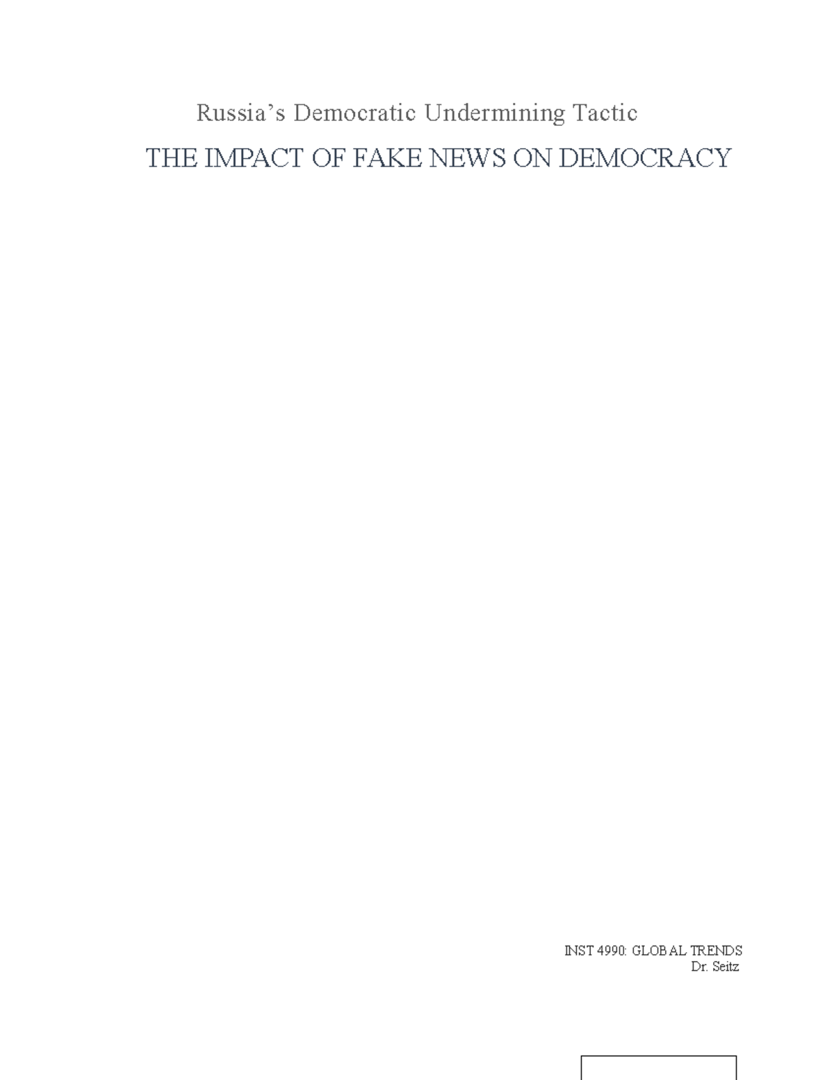 Briefing Paper-Final - Grade: A - Russia’s Democratic Undermining ...