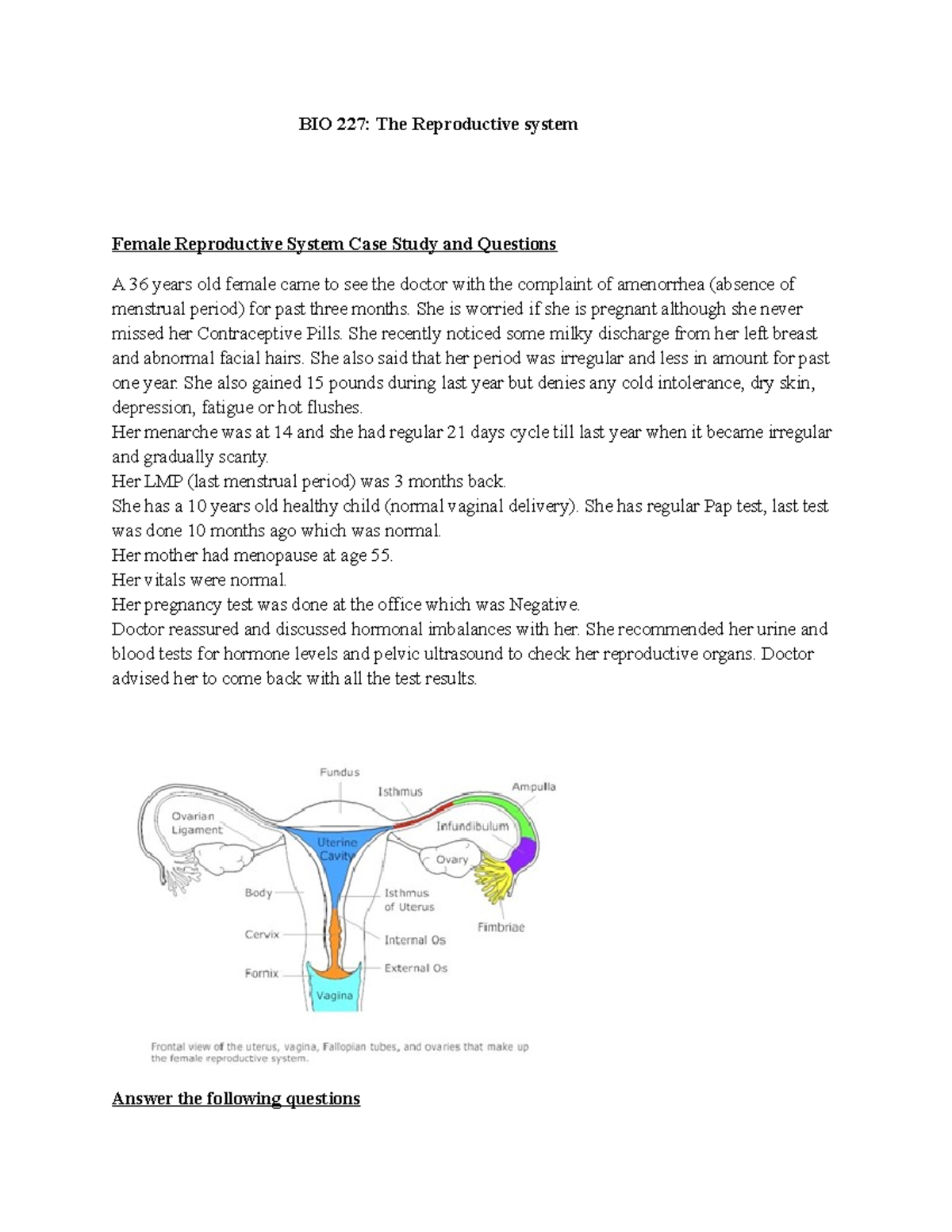 BIO 227 Case study Reproductive system copy - BIOLOGY 122 - Studocu