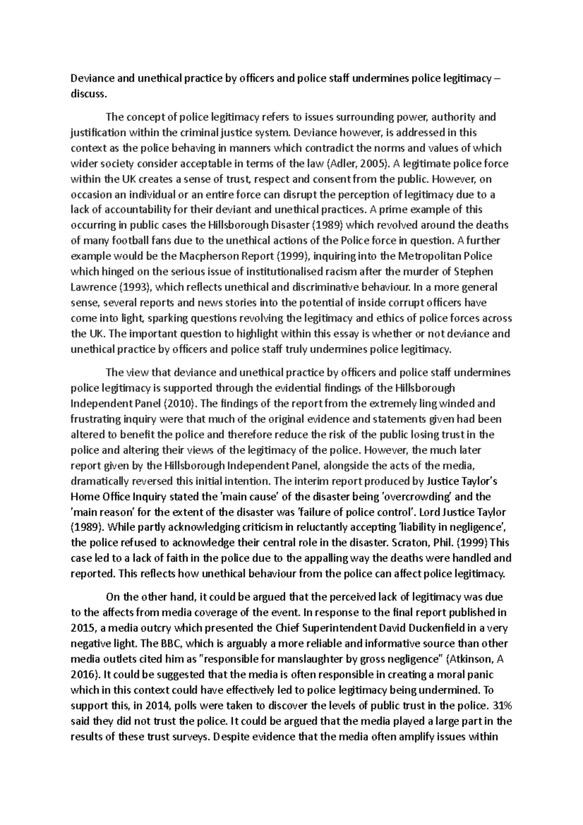 Police deviance and legitimacy essay - Deviance and unethical practice