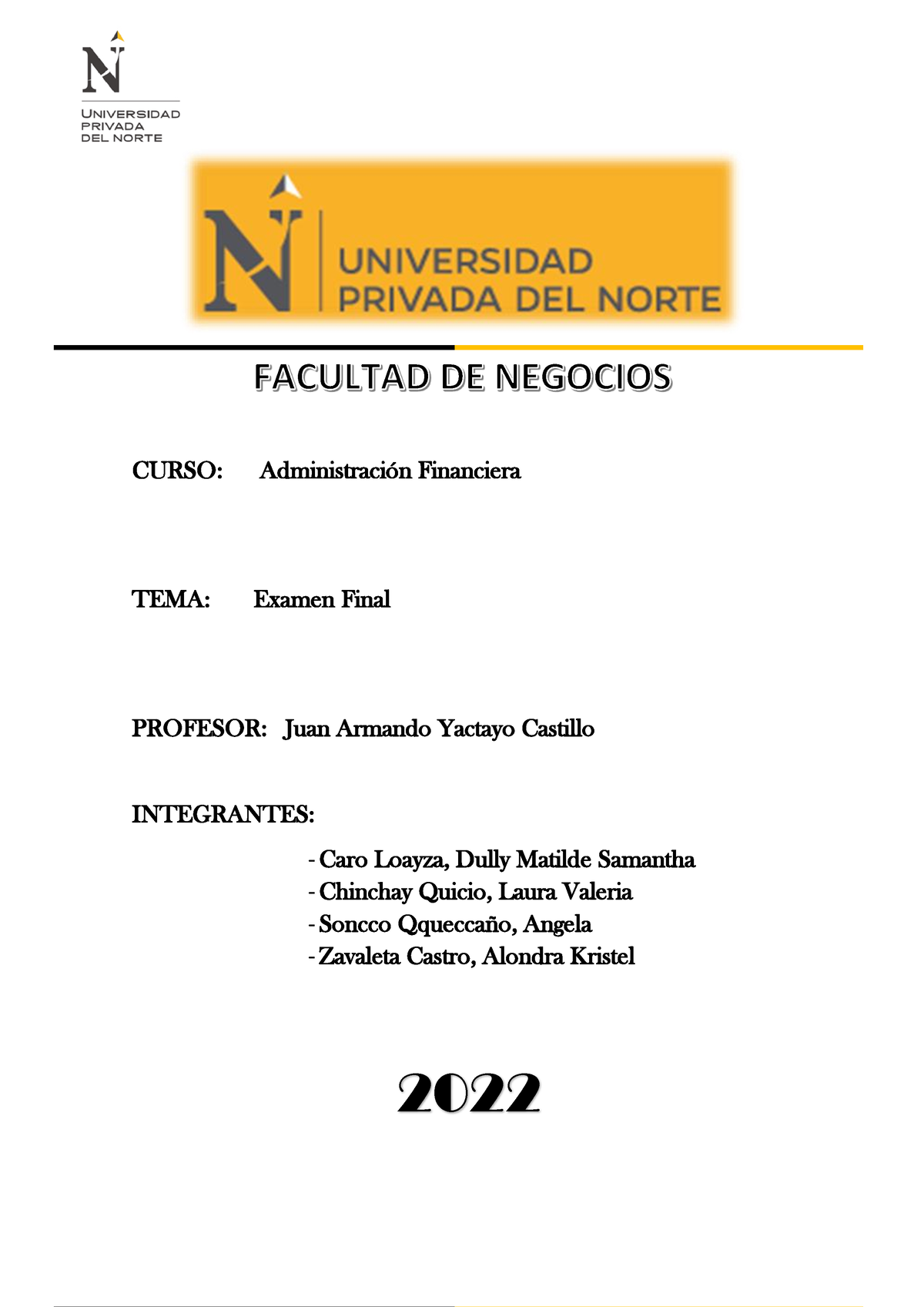 Examen Final Administración Financiera Grupo N° 15 - CURSO ...