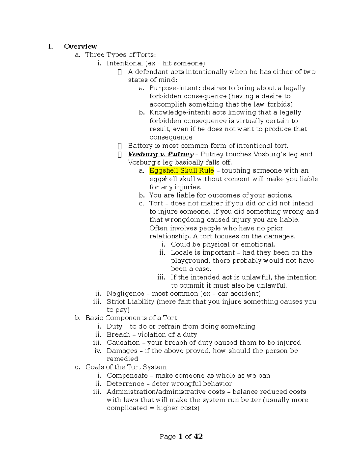 Torts Outline - Mags 2020 - I. Overview a. Three Types of Torts: i ...