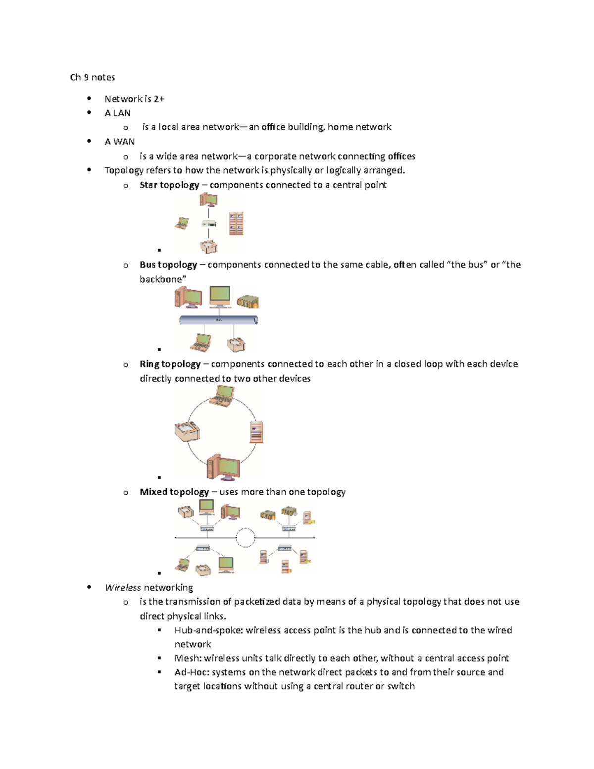 Ch 9 notes - Ch 9 notes Network is 2+ A LAN o is a local area network ...