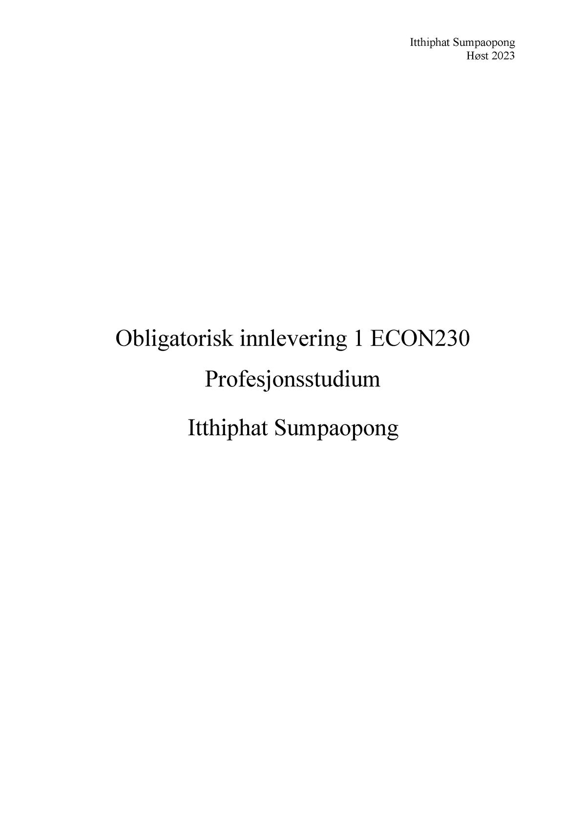 Obligatorisk Innlevering 1 I ECON230 Profesjonsstudium (ferdig Versjon ...