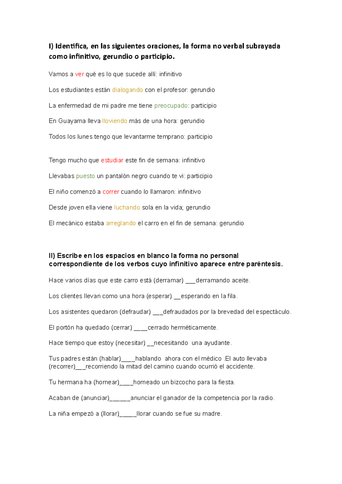 4 - Actividad unidad 4 - I) Identifica, en las siguientes oraciones, la ...