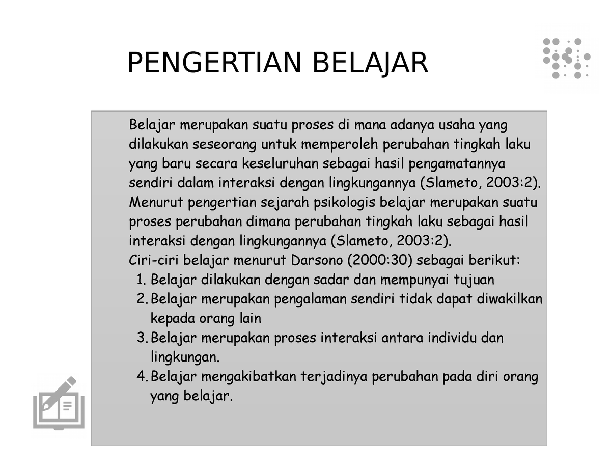 Pengertian Belajar - PENGERTIAN BELAJAR Belajar Merupakan Suatu Proses ...