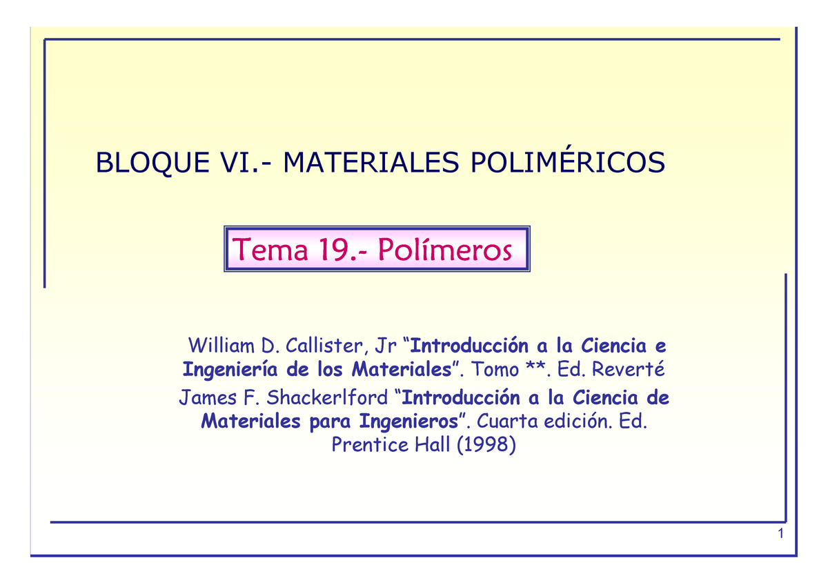 Tema19 Introduccion Polimeros Chem 403 General Chemistry I Studocu