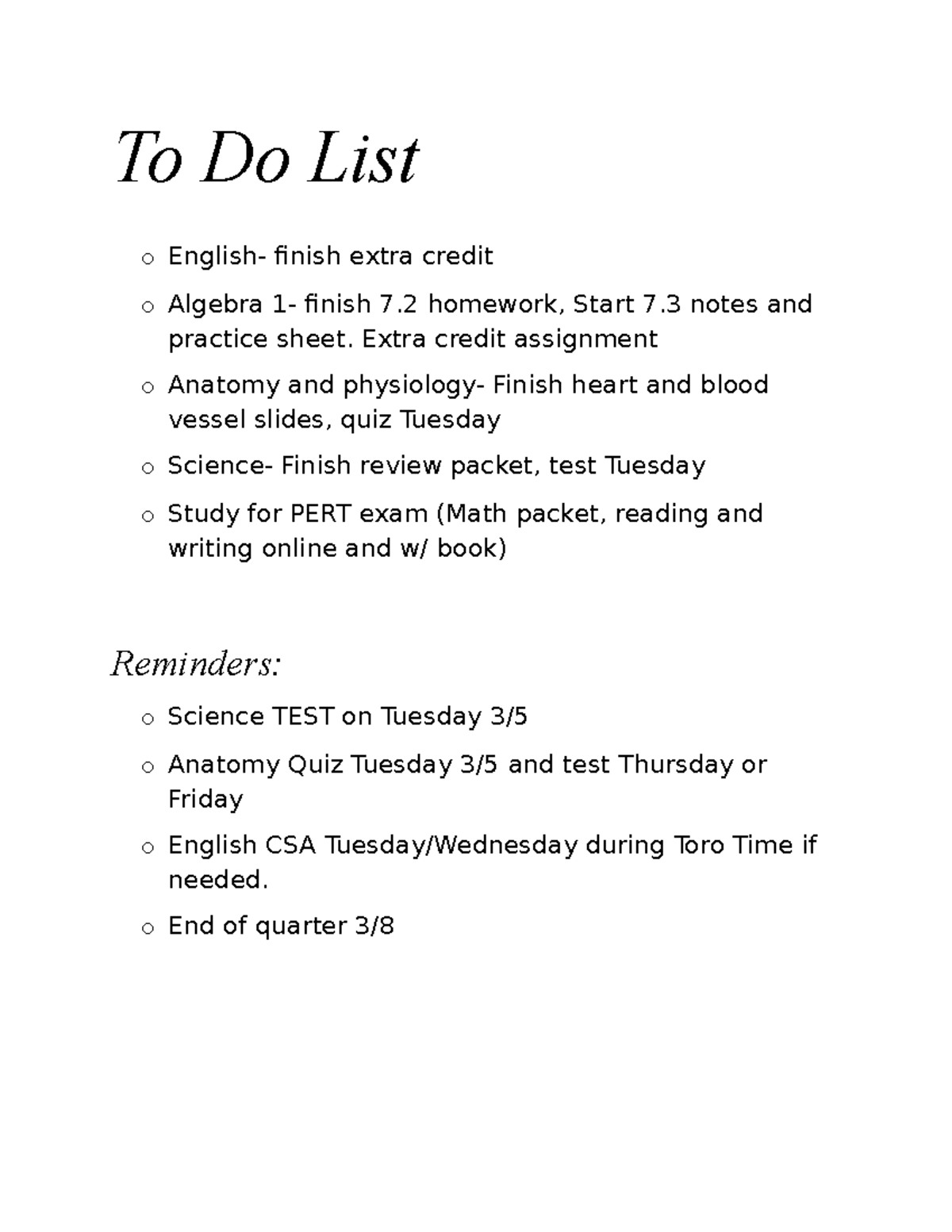 To Do List - need answers - To Do List o English- finish extra credit o ...