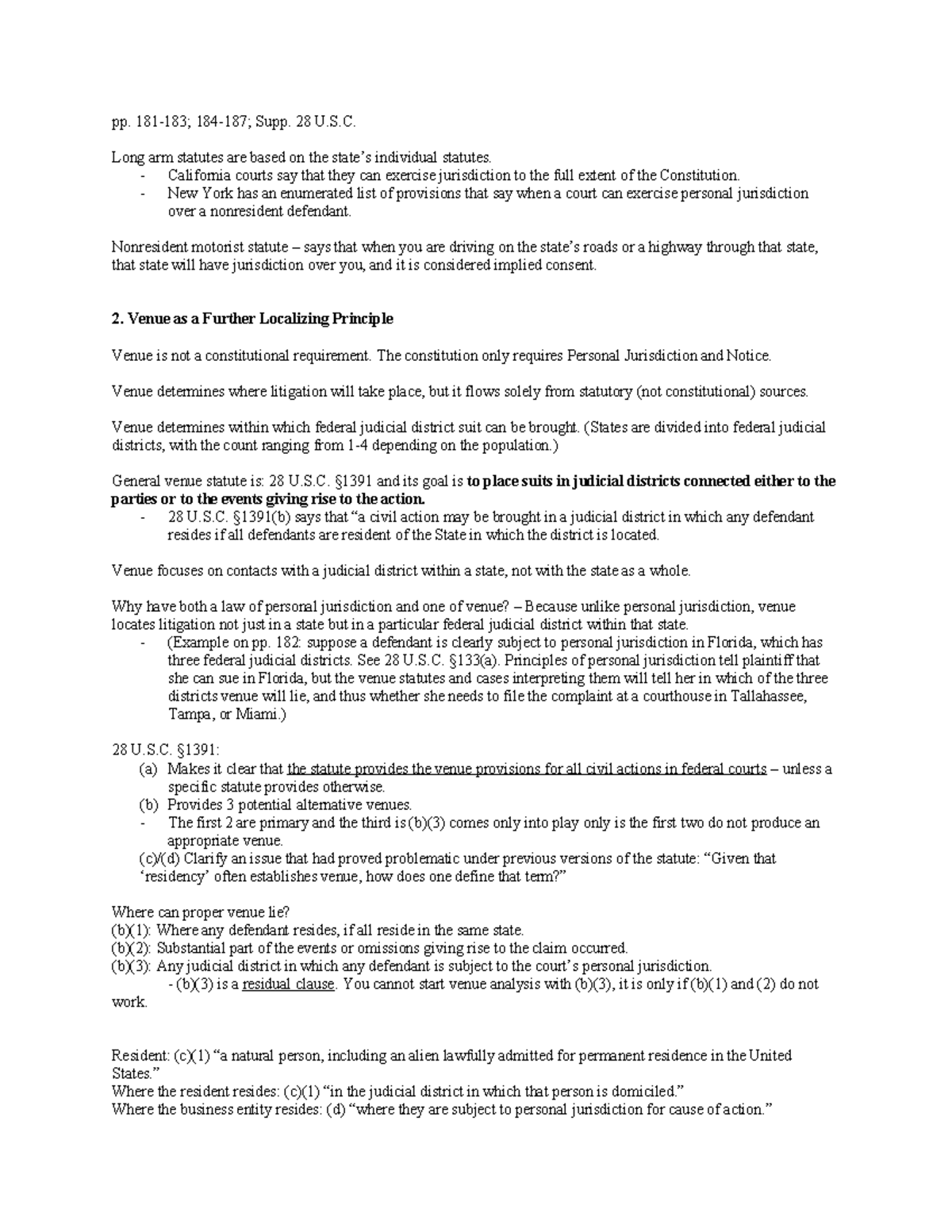 Venue Notes pp. 181183; 184187; Supp. 28 U.S. Long arm statutes are