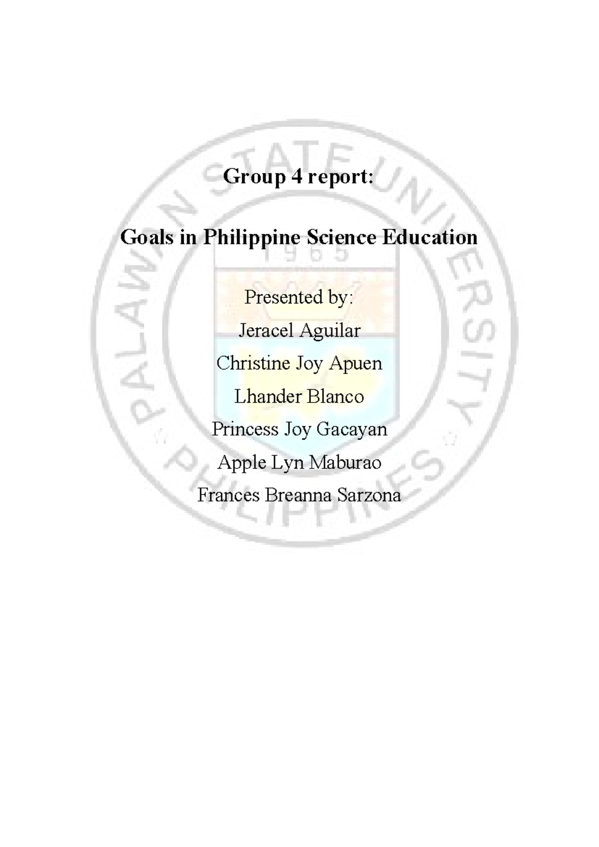 Goals in Philippine Science Education Group 4 report Goals in
