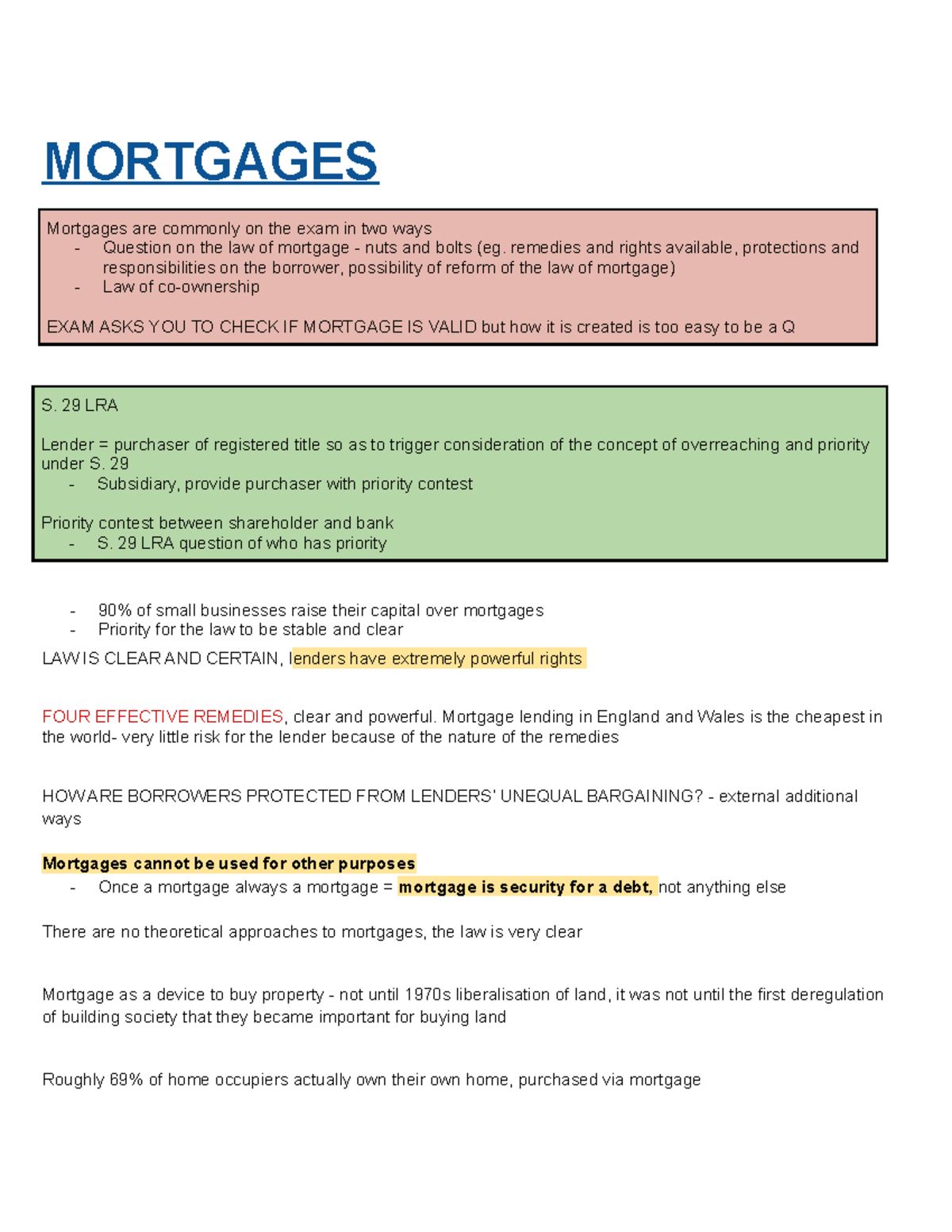 Mortgages long form detailed notes MORTGAGES Mortgages are commonly