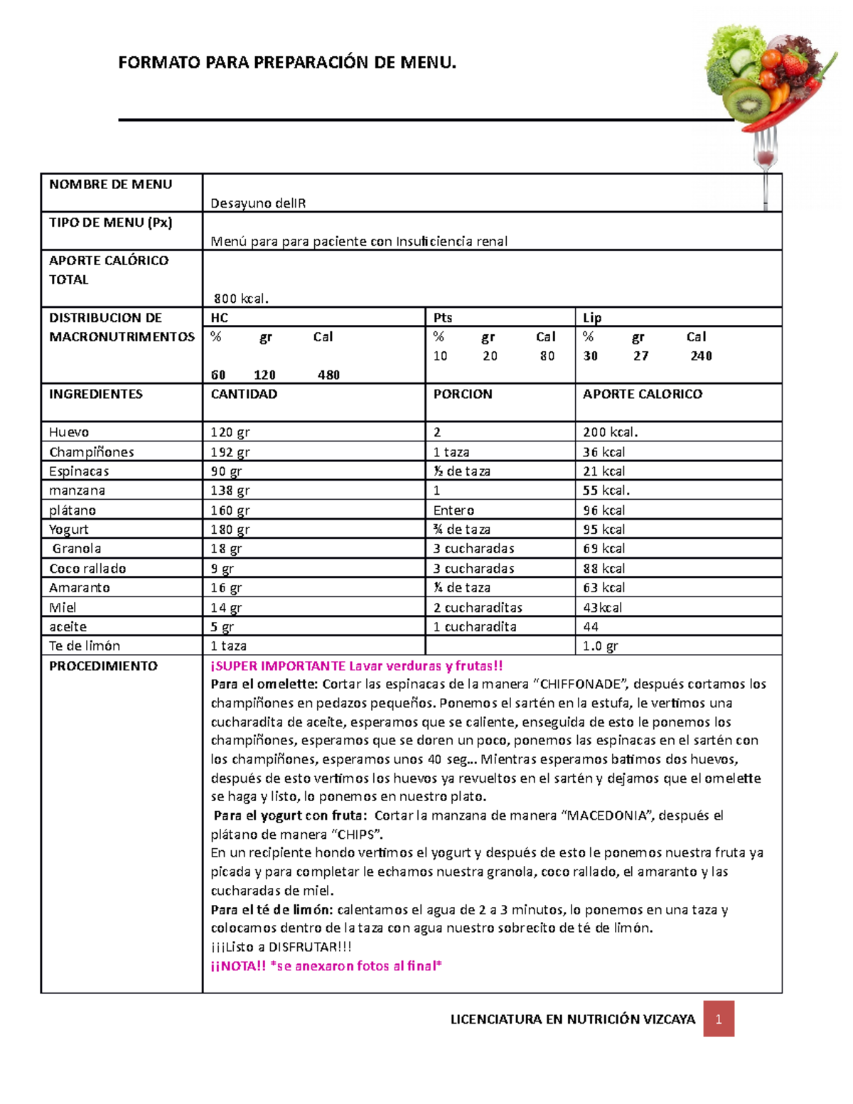 Menu 1 - Menú para para paciente con Insuficiencia renal de 800 Kcal