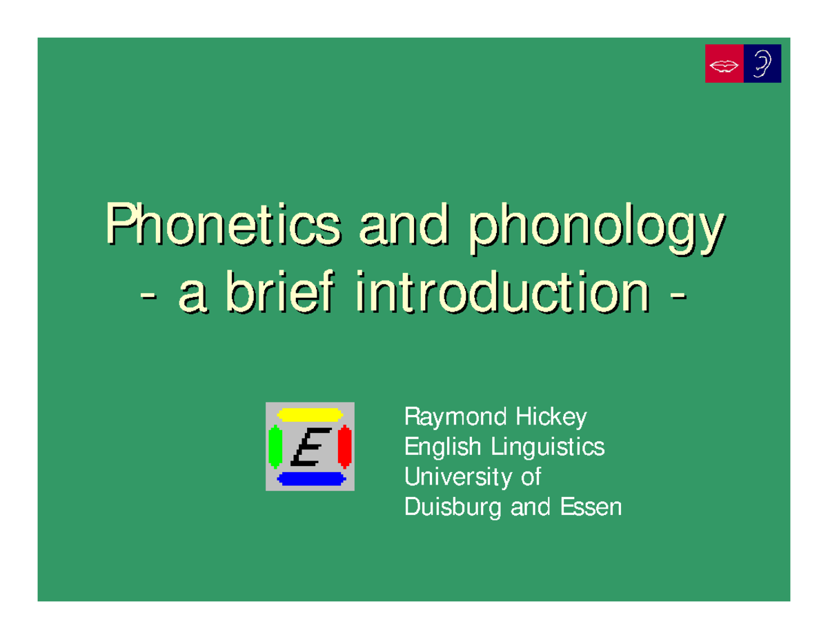 Phonetics Brief IntroductionPhonetics is the study of human sounds and ...