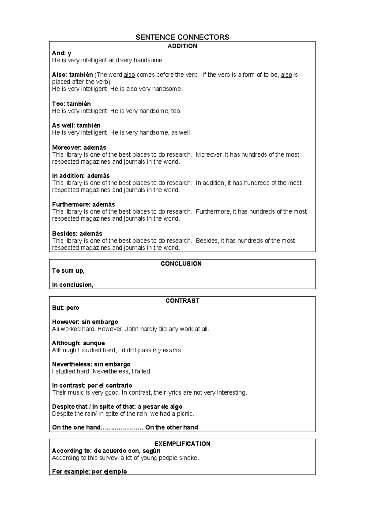 Sentence Connectors - SENTENCE CONNECTORS ADDITION And: y He is very ...
