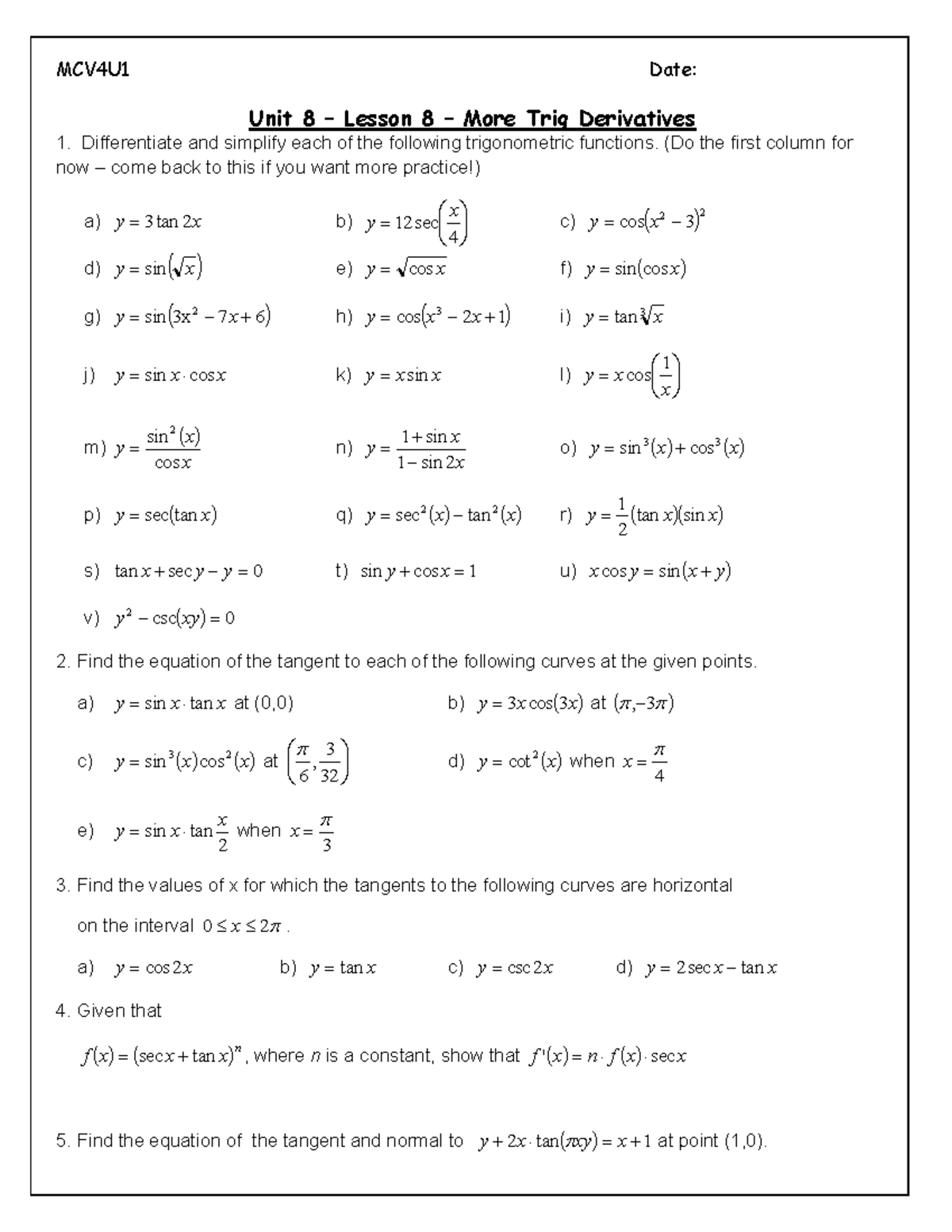 L07 Trig Derivatives Practice - MCV4U1 Date: Unit 8 – Lesson 8 – More ...