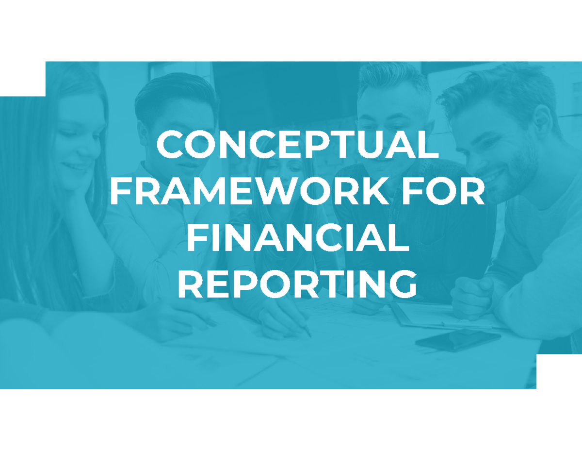 lecture-2-conceptual-framework-for-financial-reporting-part-1