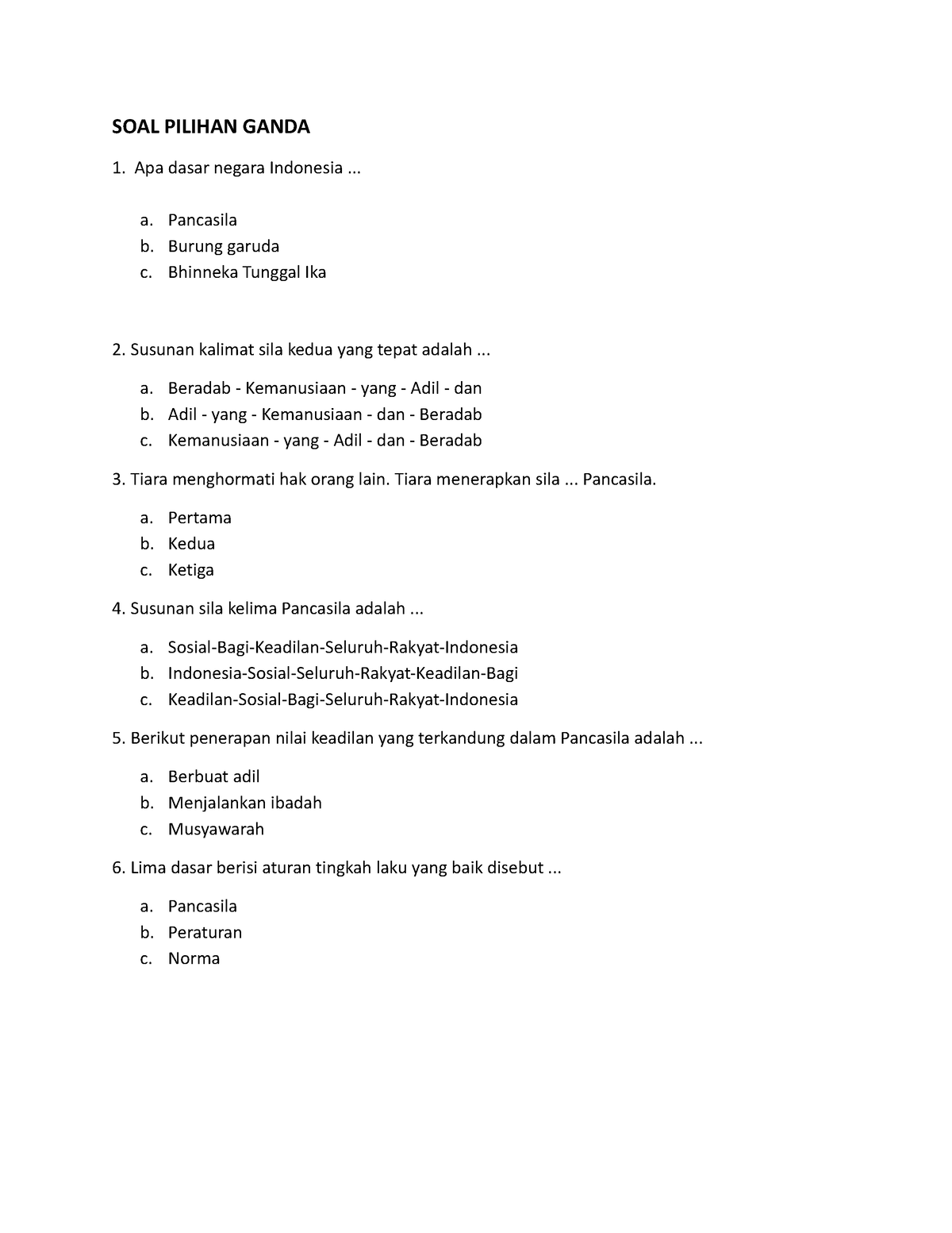 Soal Pilihan Ganda Pancasila Soal Pilihan Ganda Apa Dasar Negara Indonesia A Pancasila 1972