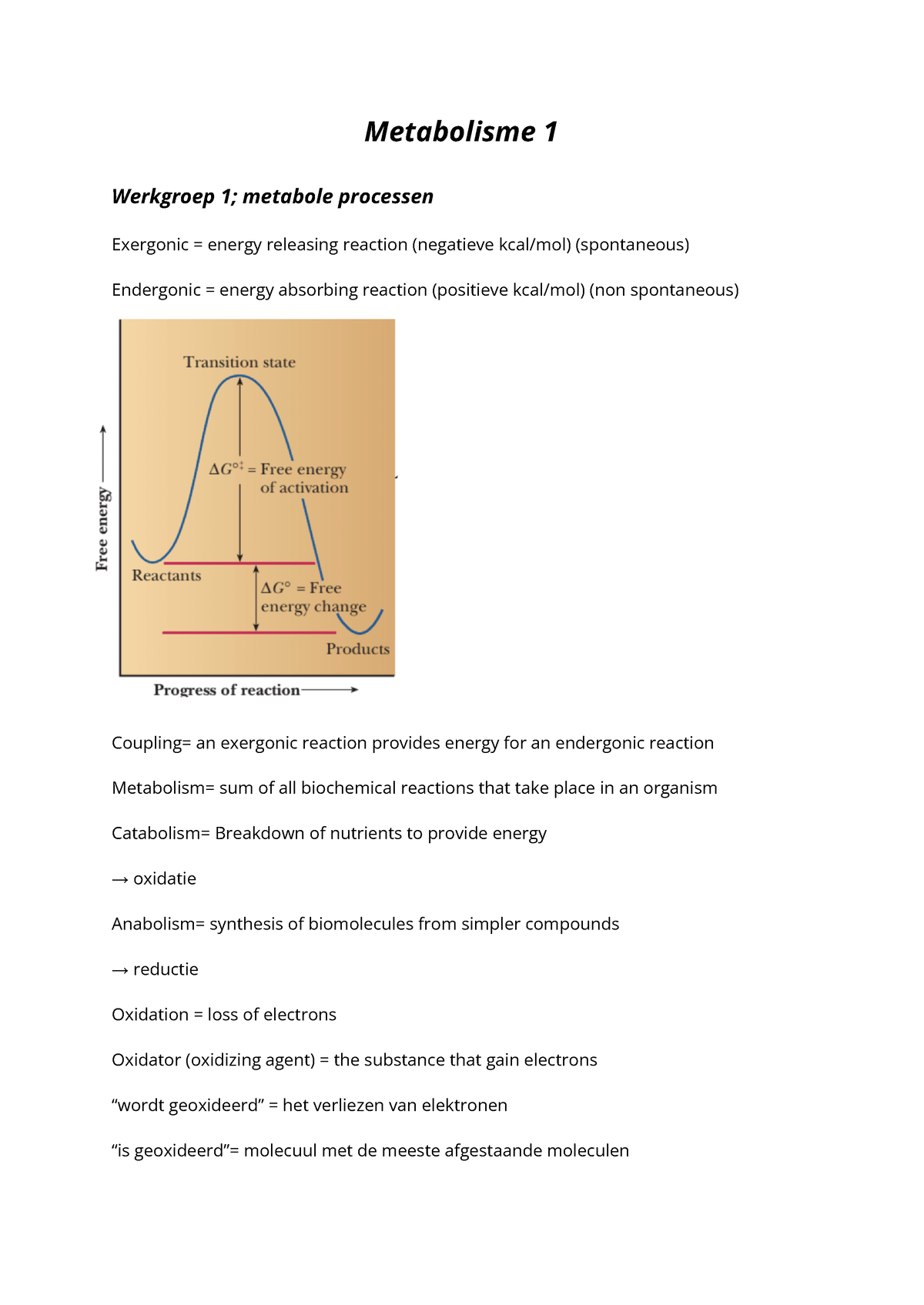 Metabolisme 1 - Samenvatting Meta 1 - Metabolisme 1 Werkgroep 1 ...