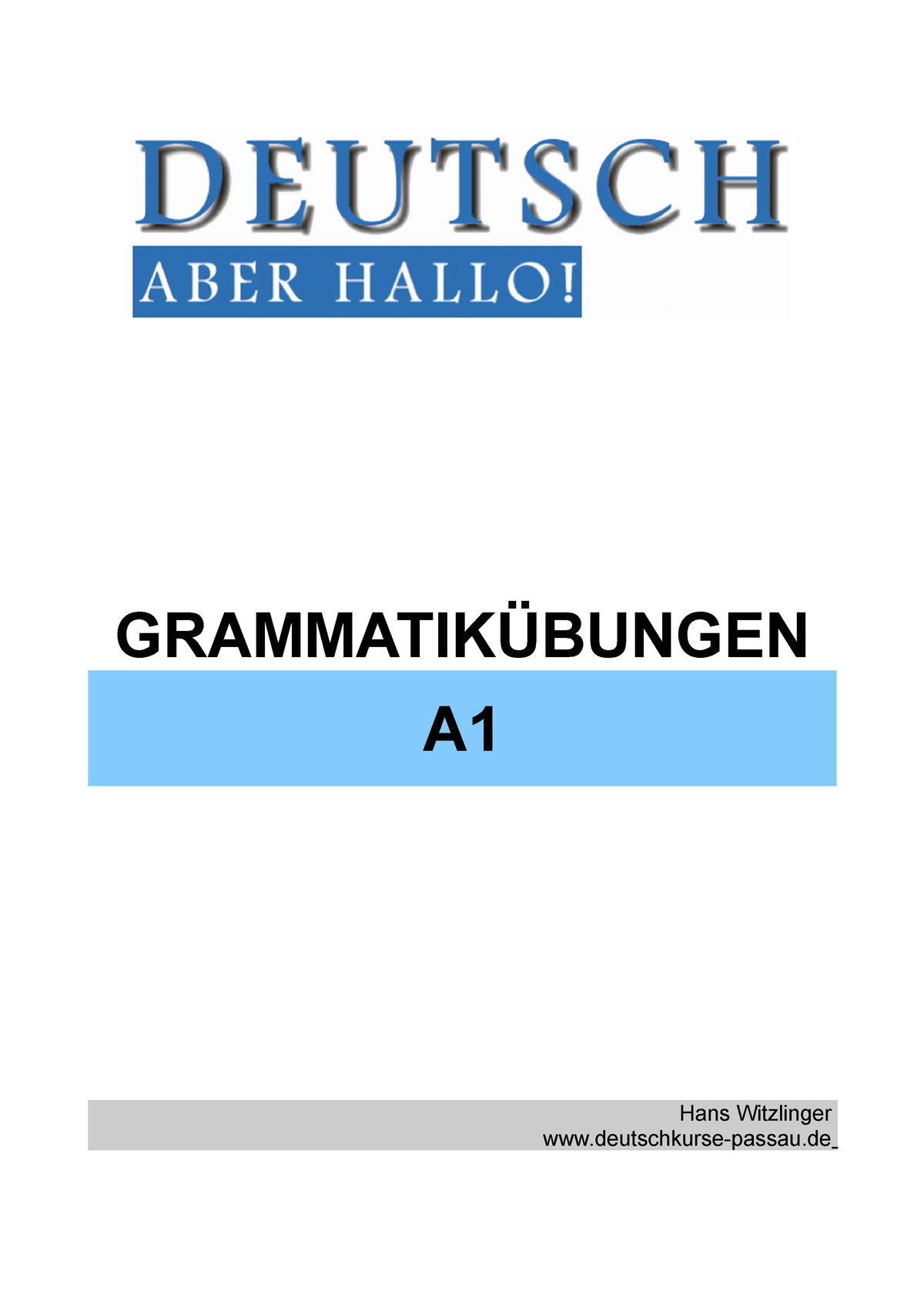 Deutsch-aber-hallo - Eeee - GRAMMATIKÜBUNGEN A Hans Witzlinger ...