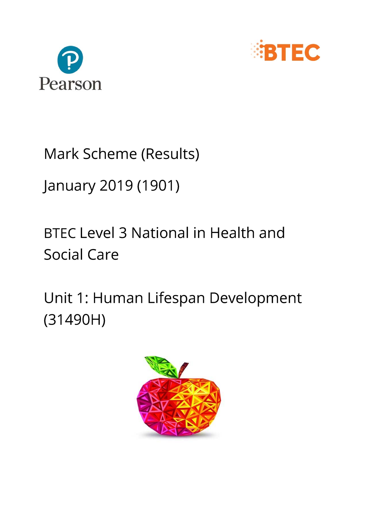 JAN 19MS - Biology - Mark Scheme (Results) January 2019 (1901) BTEC ...