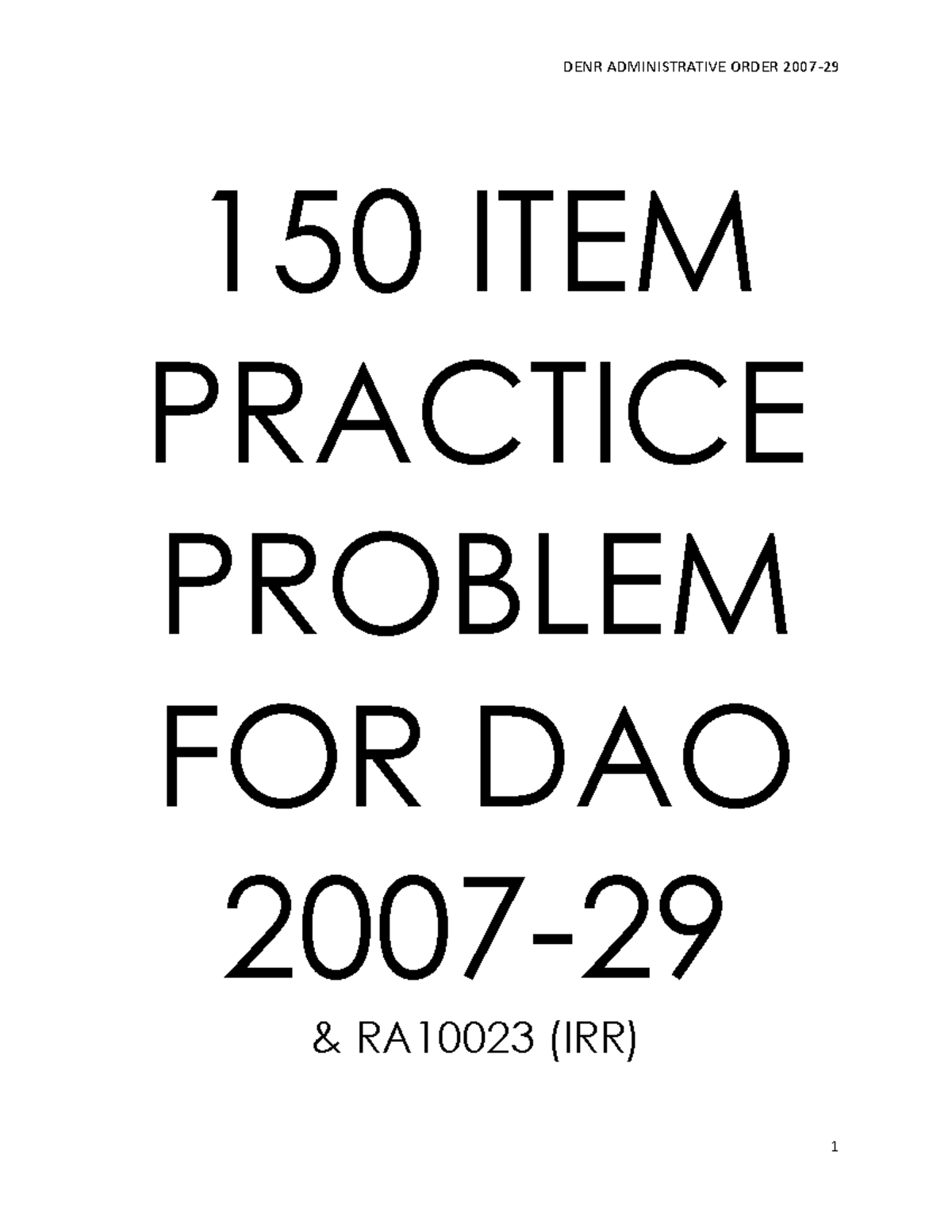 150 ITEM Practice Problem FOR DAO 2007 - 150 ITEM PRACTICE PROBLEM FOR ...